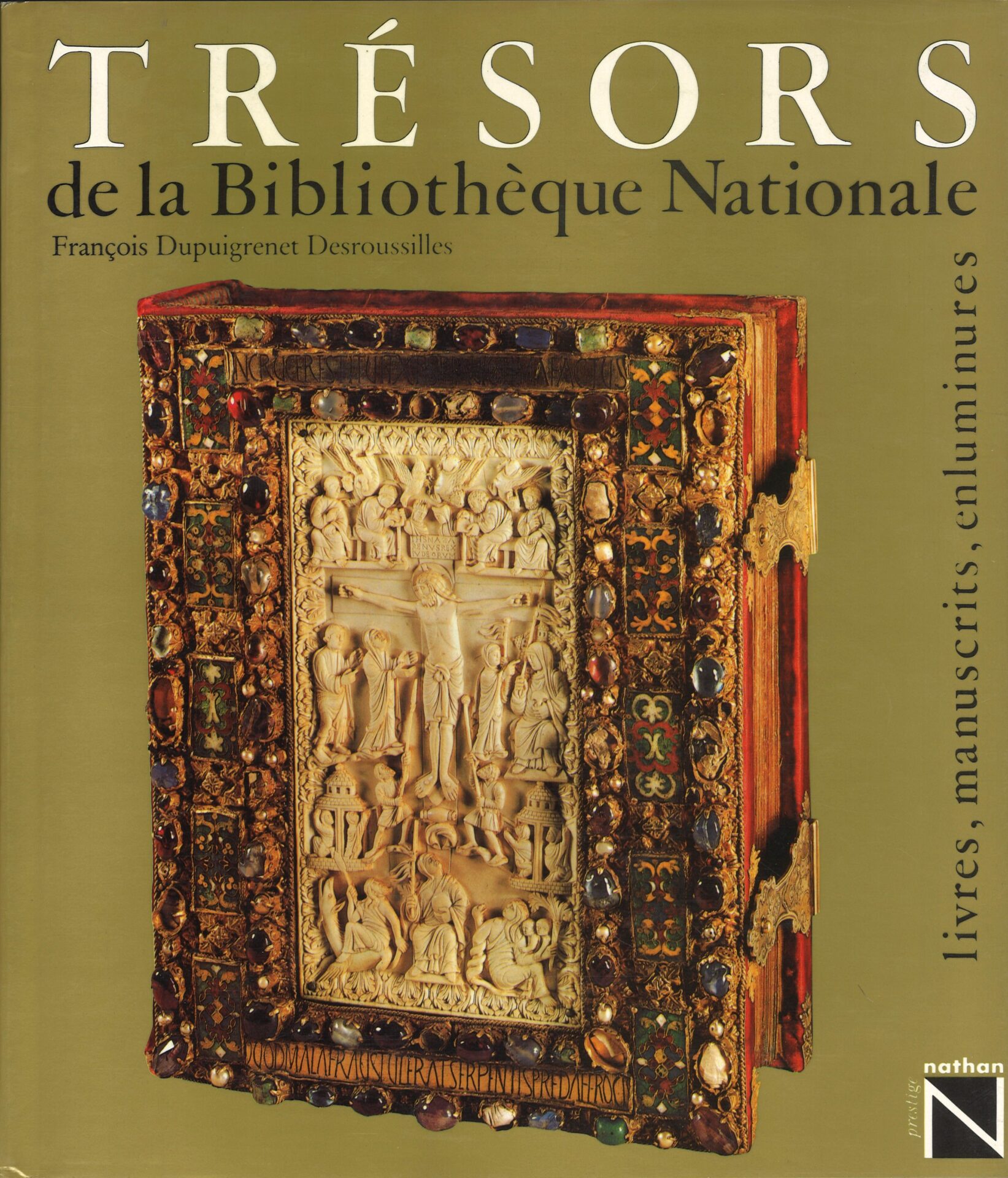 Trésors de la Bibliothèque Nationale - Livres, manuscrits, enluminures