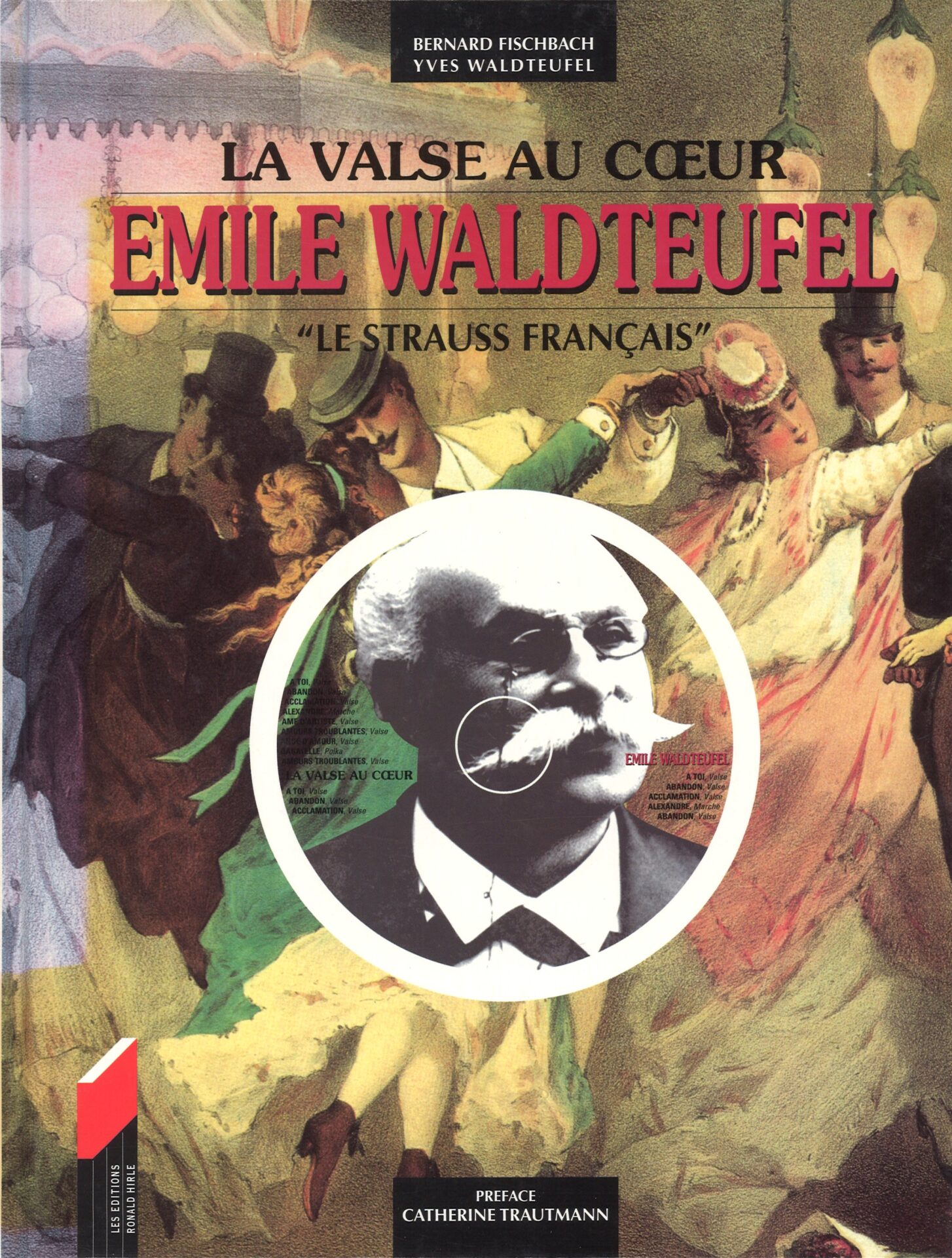 La valse au coeur - Emile Waldteufel, "le Strauss français"