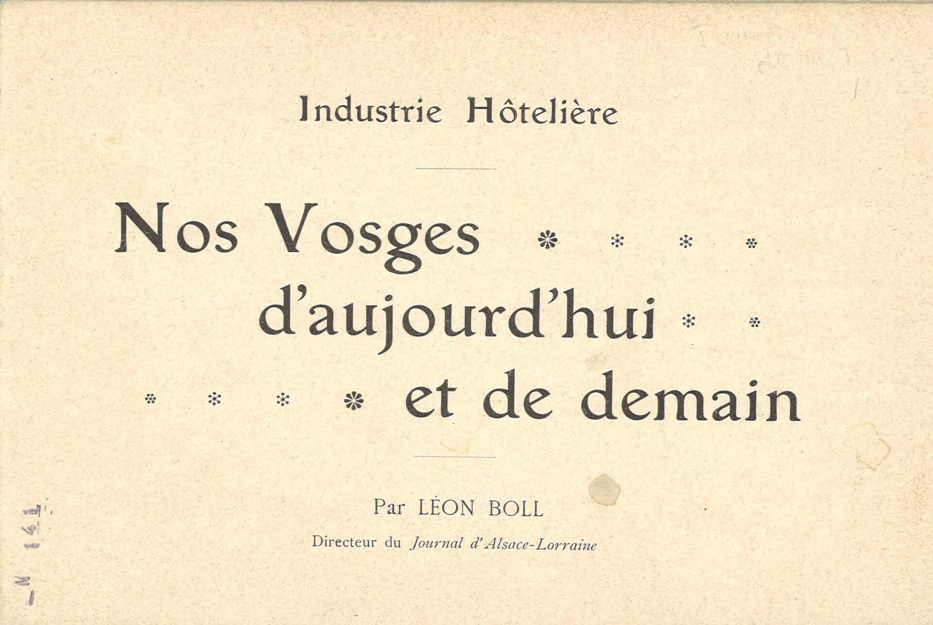 Industrie hôtelière - Nos Vosges d'aujourd'hui et de demain
