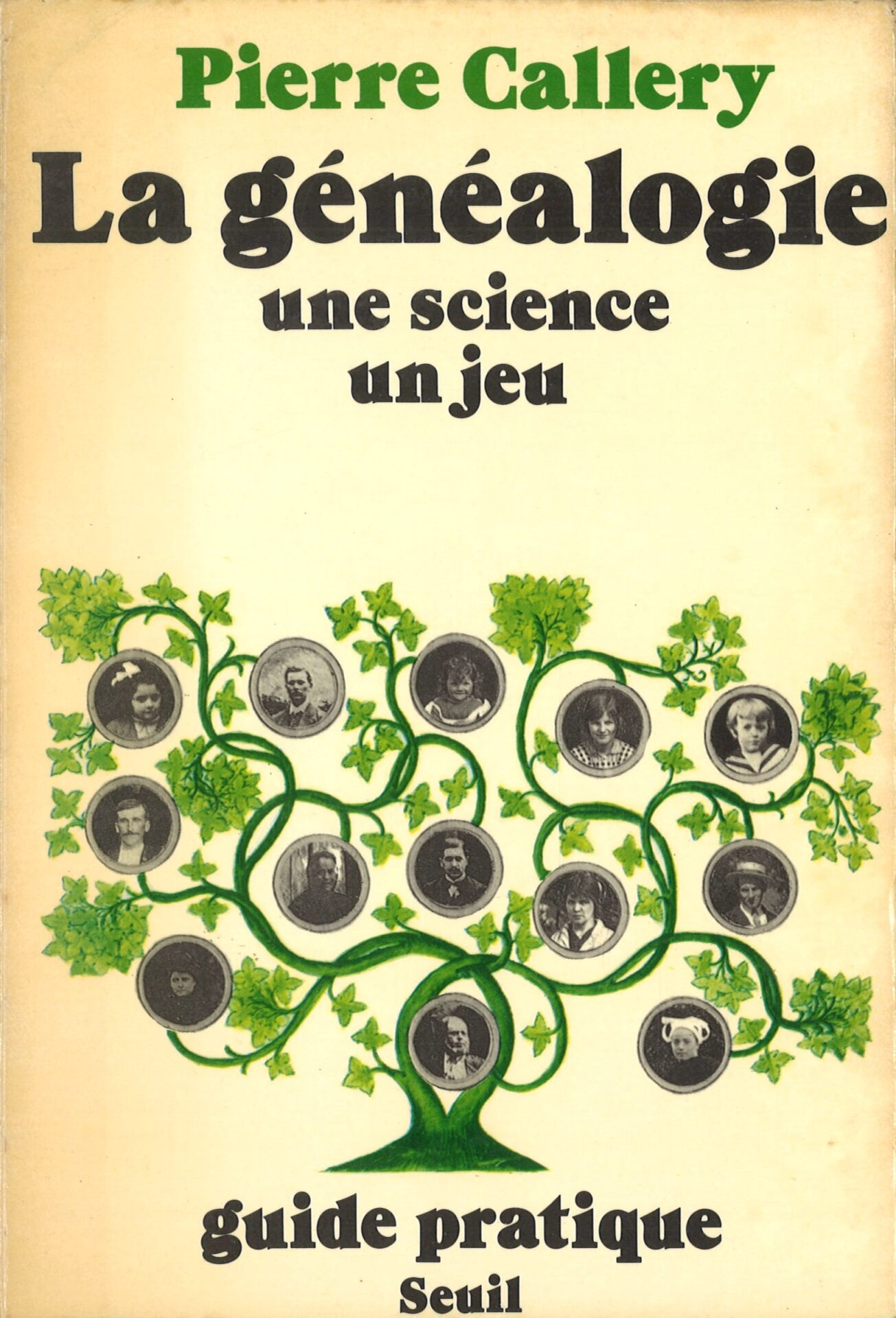 La généalogie : une science, un jeu - Guide pratique - Quelques éléments techniques pour une recherche généalogique