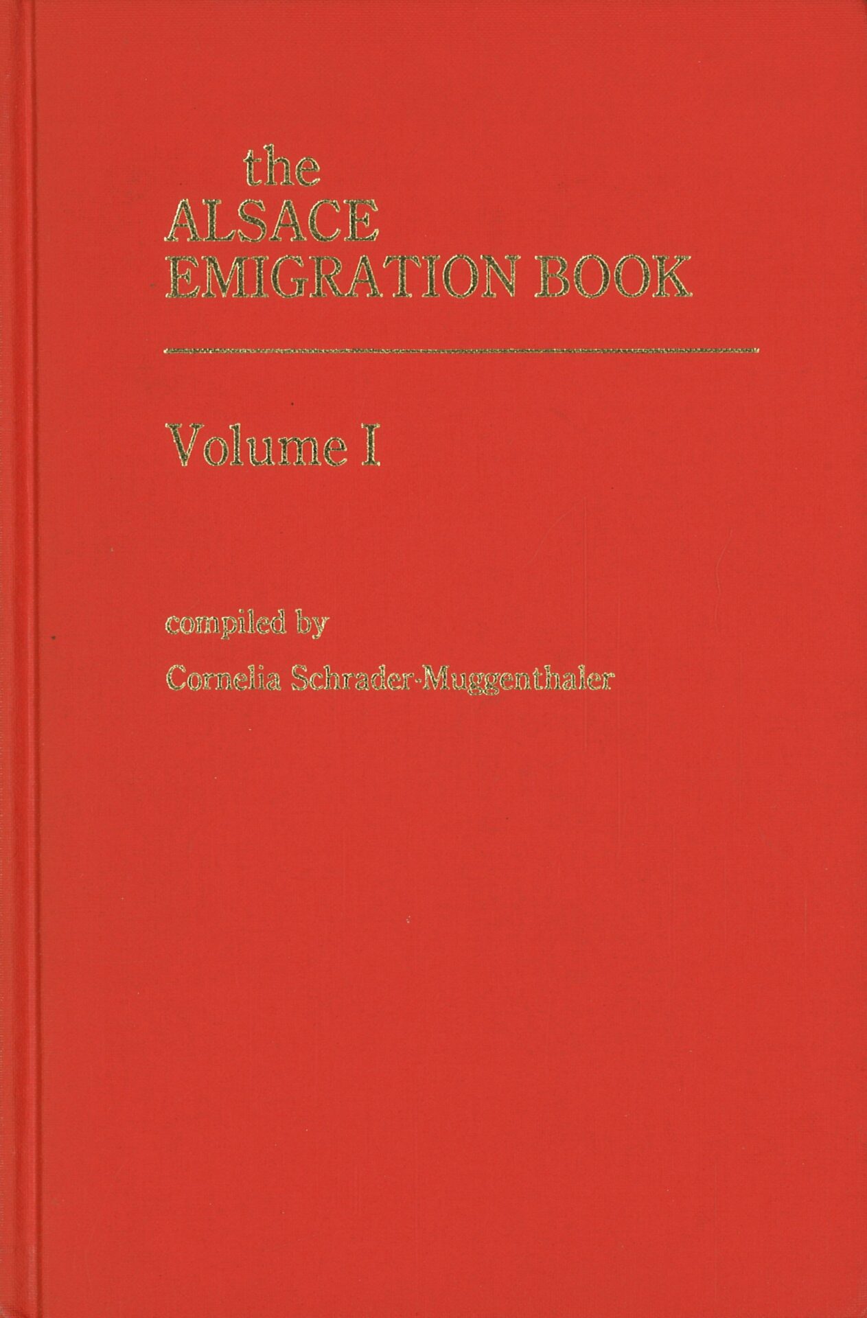 The Alsace emigration book - Volumes I et II