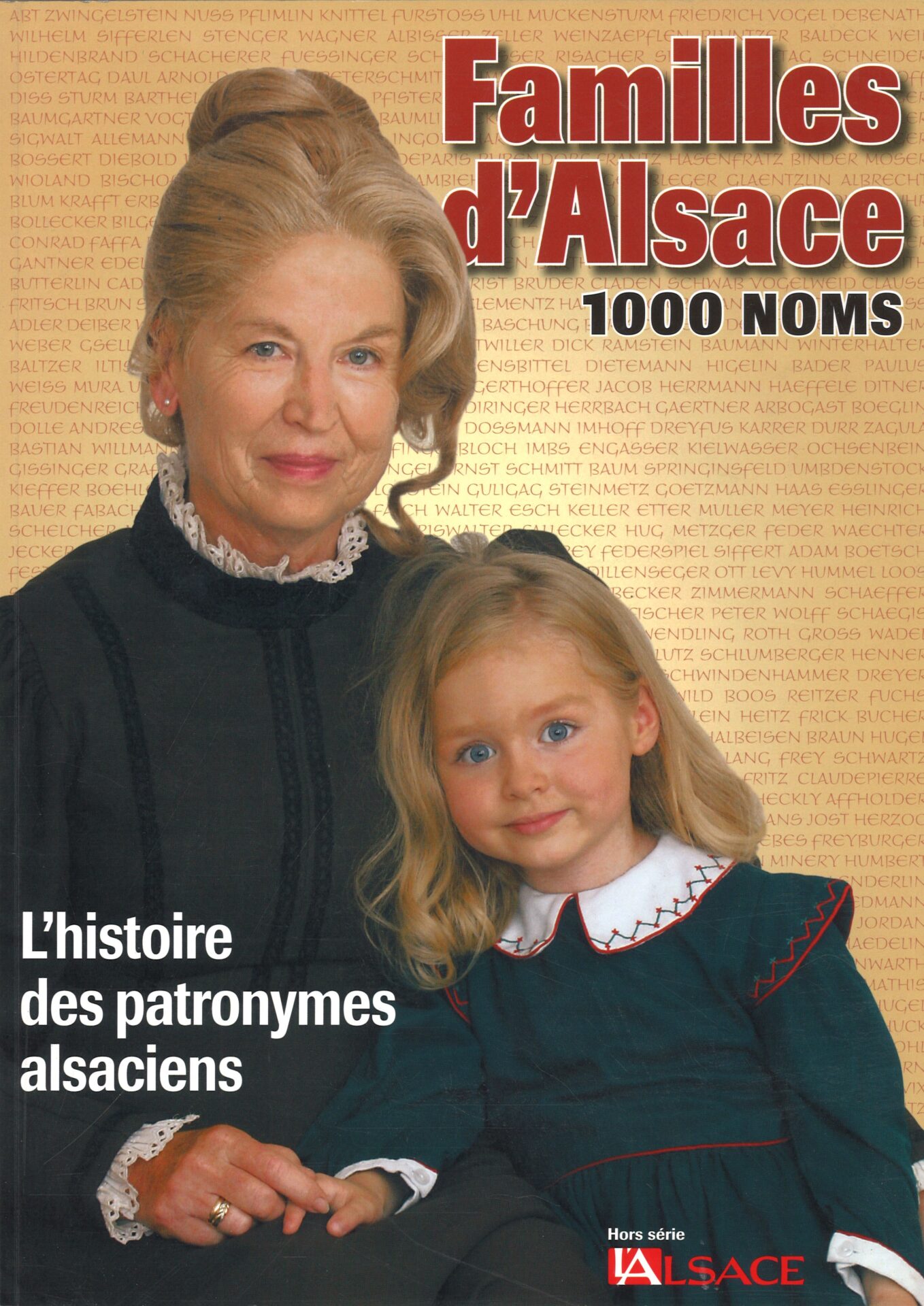 Familles d'Alsace - 1000 noms - L'histoire des patronymes alsaciens