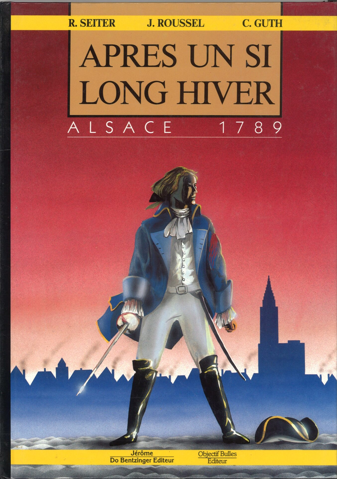 Après un si long hiver - Alsace 1789