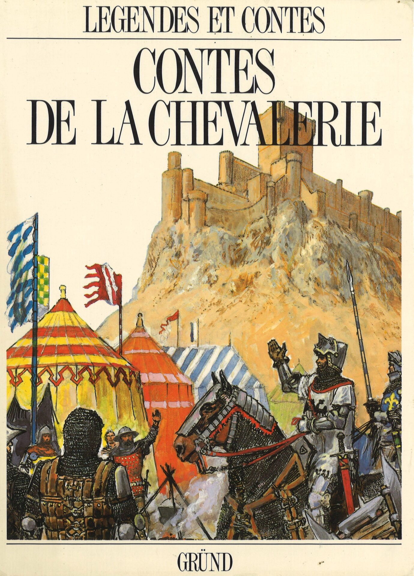 Légendes et contes - Contes de la chevalerie