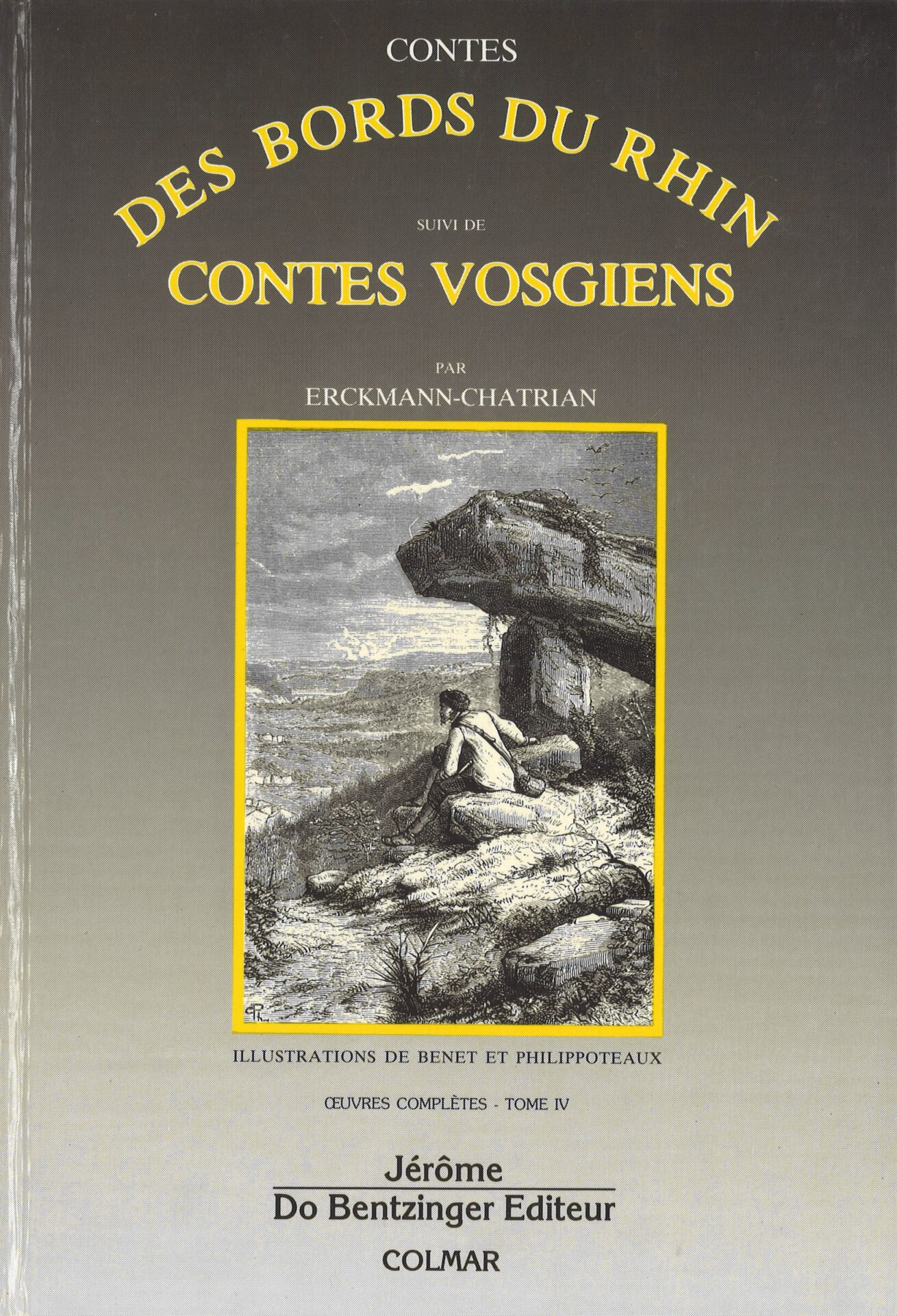 Contes des bords du Rhin, suivi de Contes Vosgiens - Oeuvres complètes, 4e volume