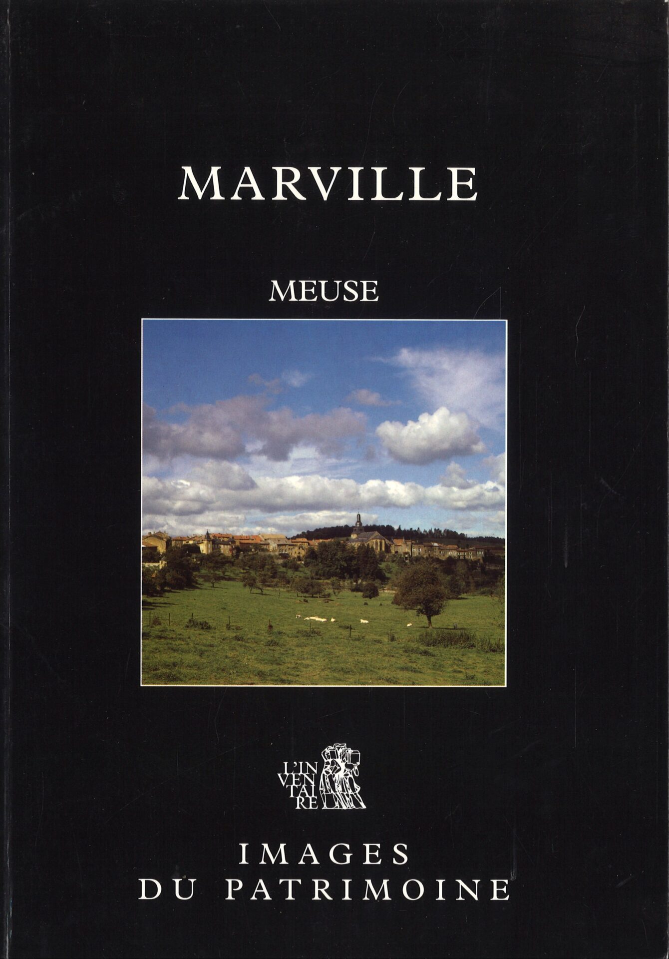 Images du patrimoine - Marville, Meuse