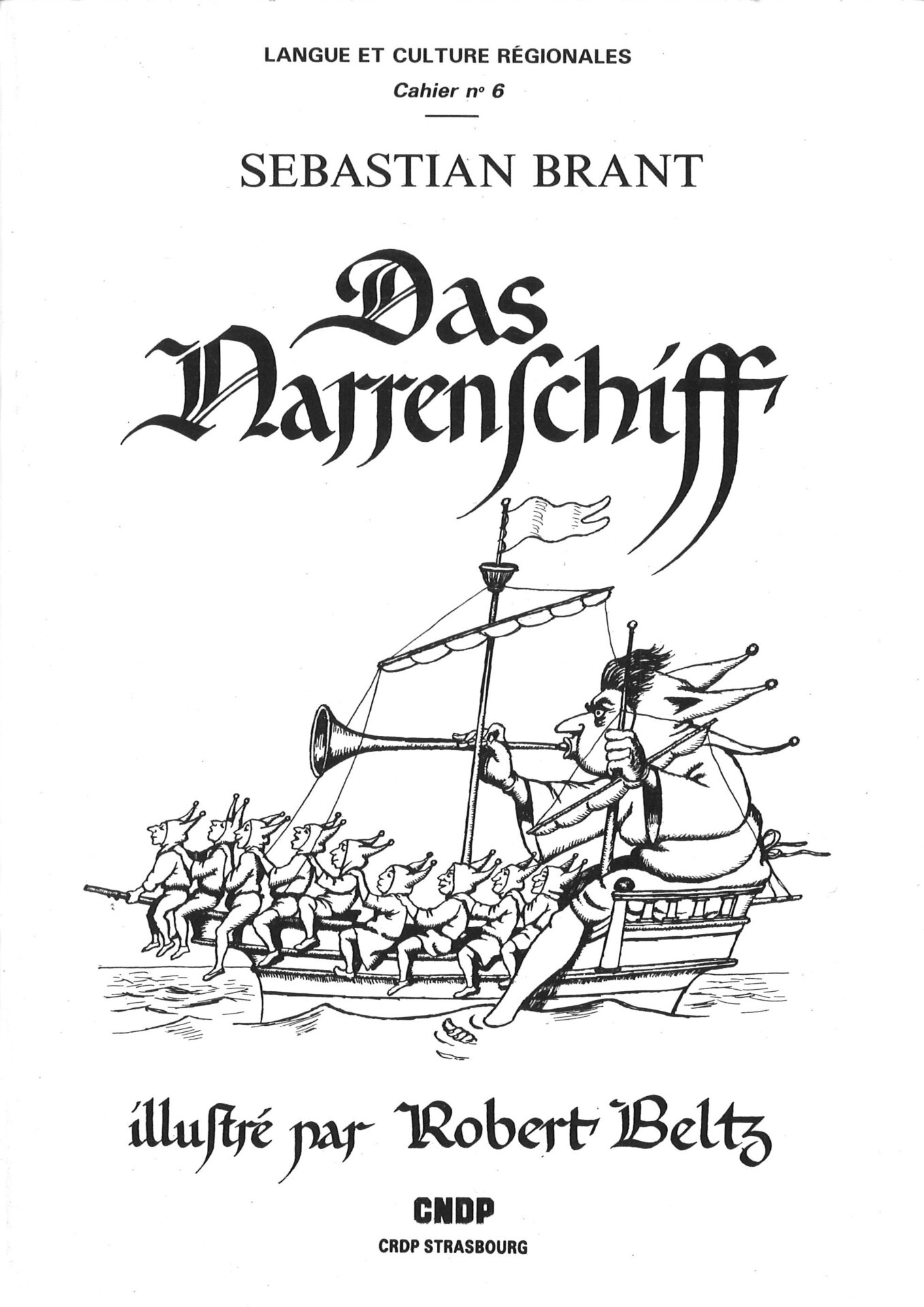 Das Narrenschiff - Langue et culture régionales - Cahier n° 6