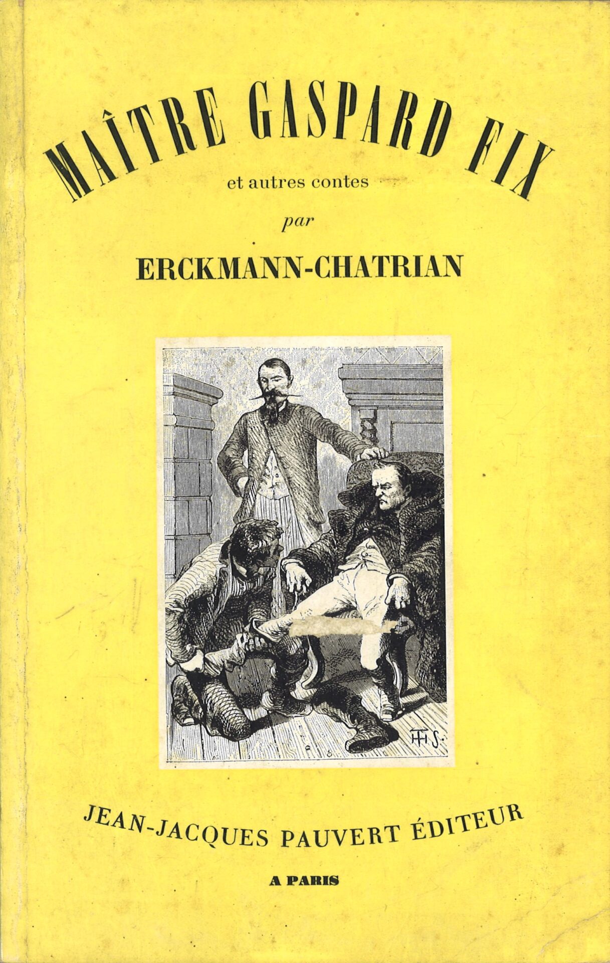 Maître Gaspard Fix et autres contes