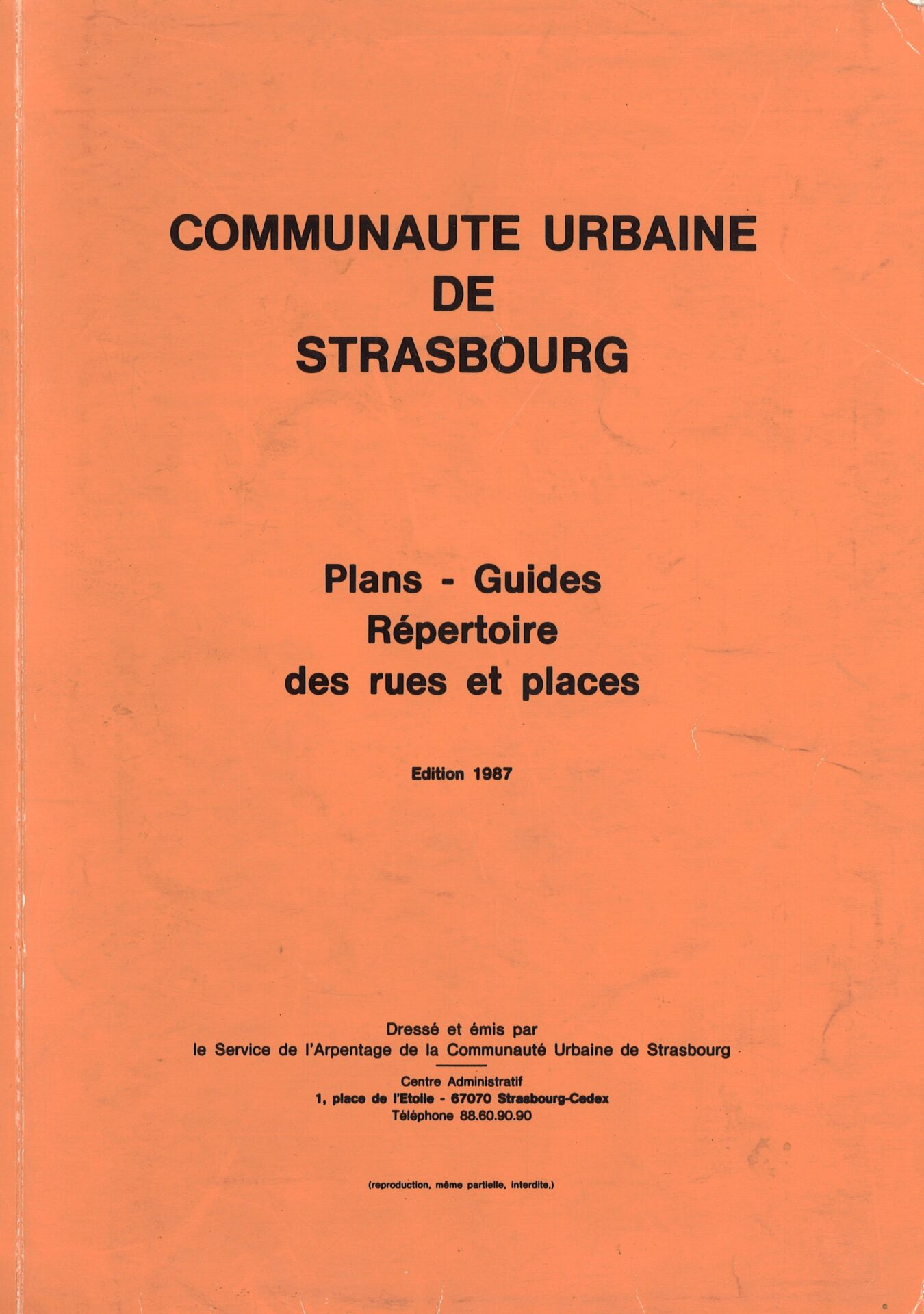 Communauté urbaine de Strasbourg - Plans - Guides - Répertoire des rues et places