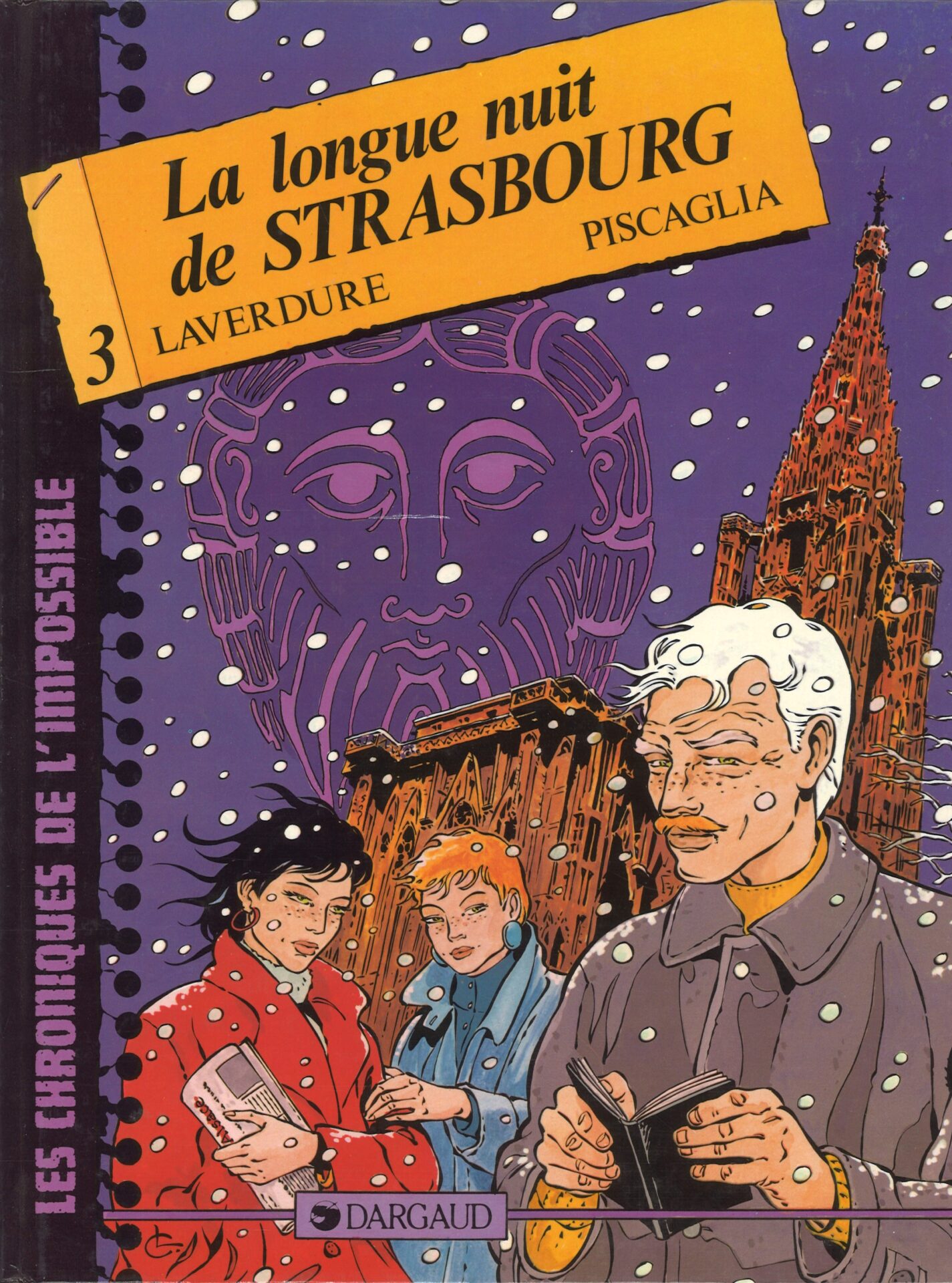 La longue nuit de Strasbourg - Les chroniques de l'impossible