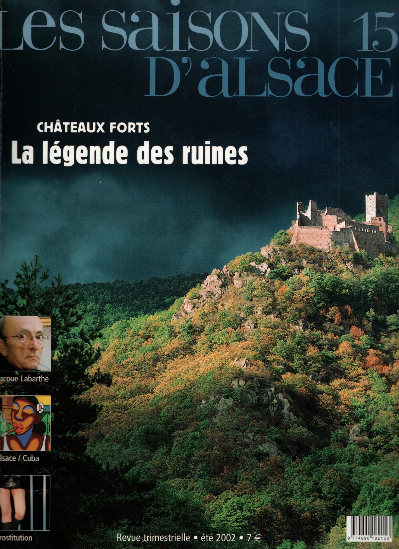 Les Saisons d'Alsace - Châteaux forts, la légende des ruines