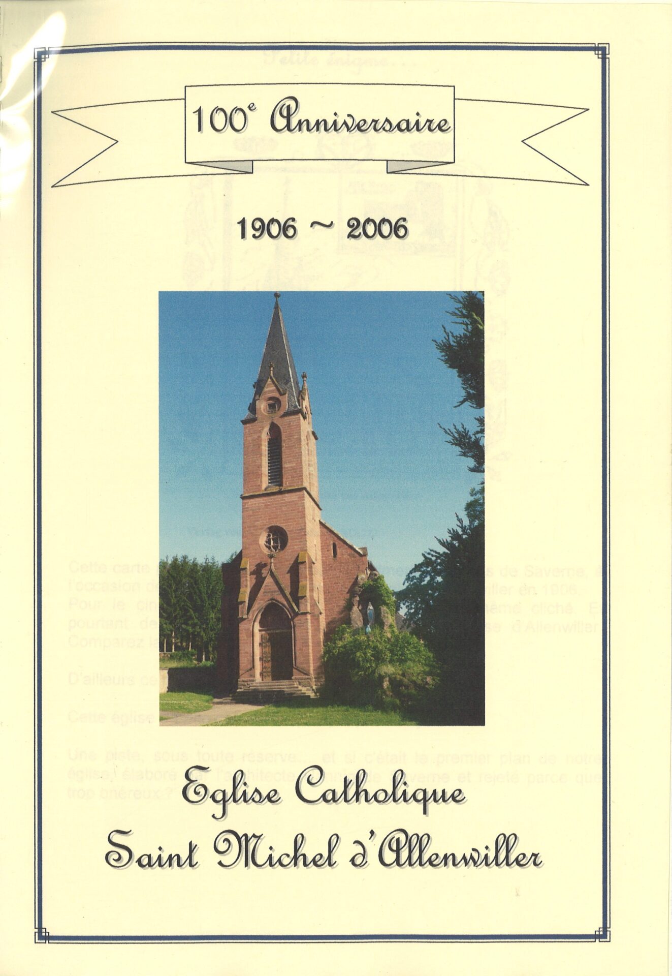 Eglise catholique Saint-Michel d'Allenwiller - 100e anniversaire 1906-2006