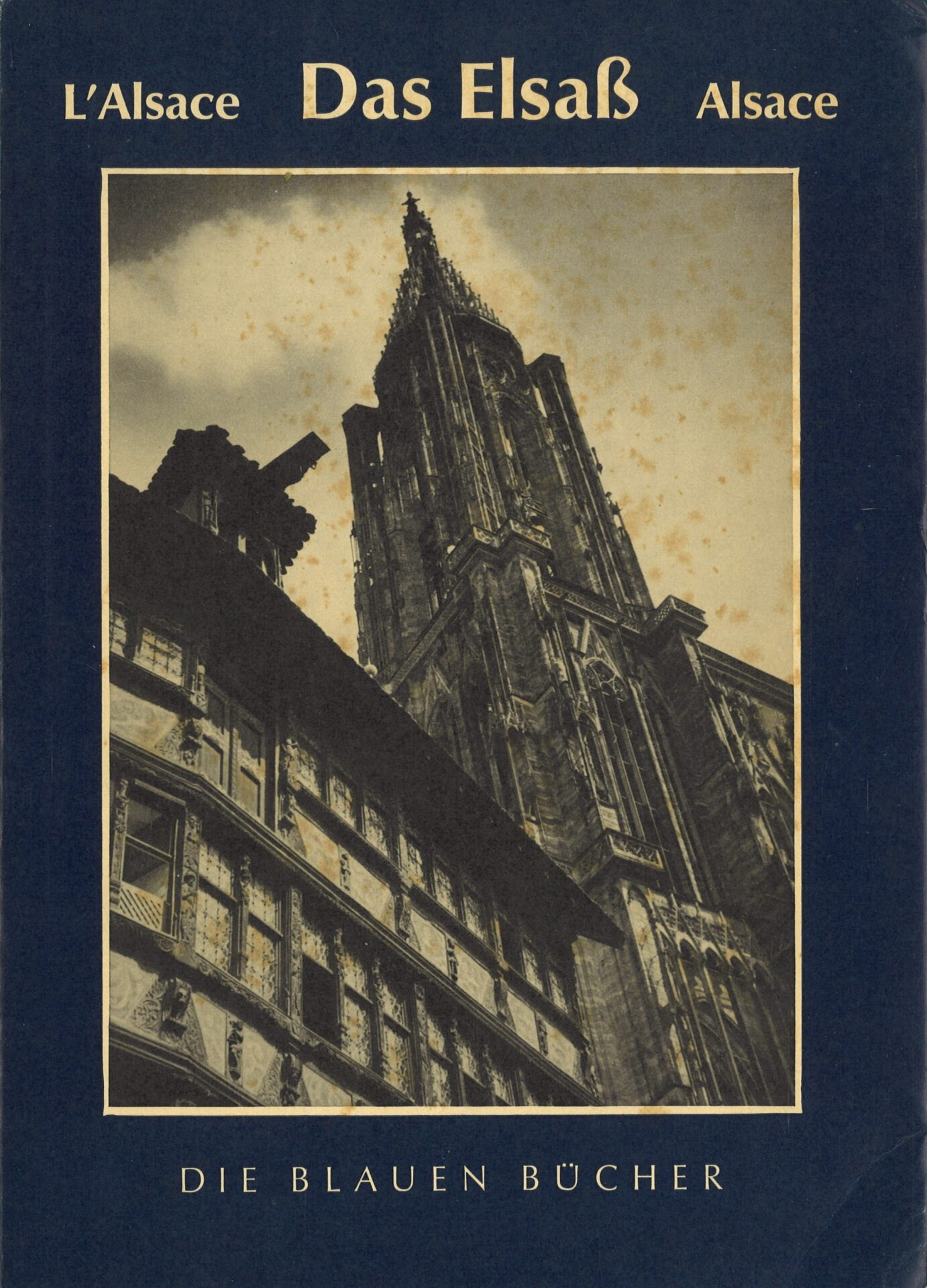 L'Alsace - Das Elsass - Alsace