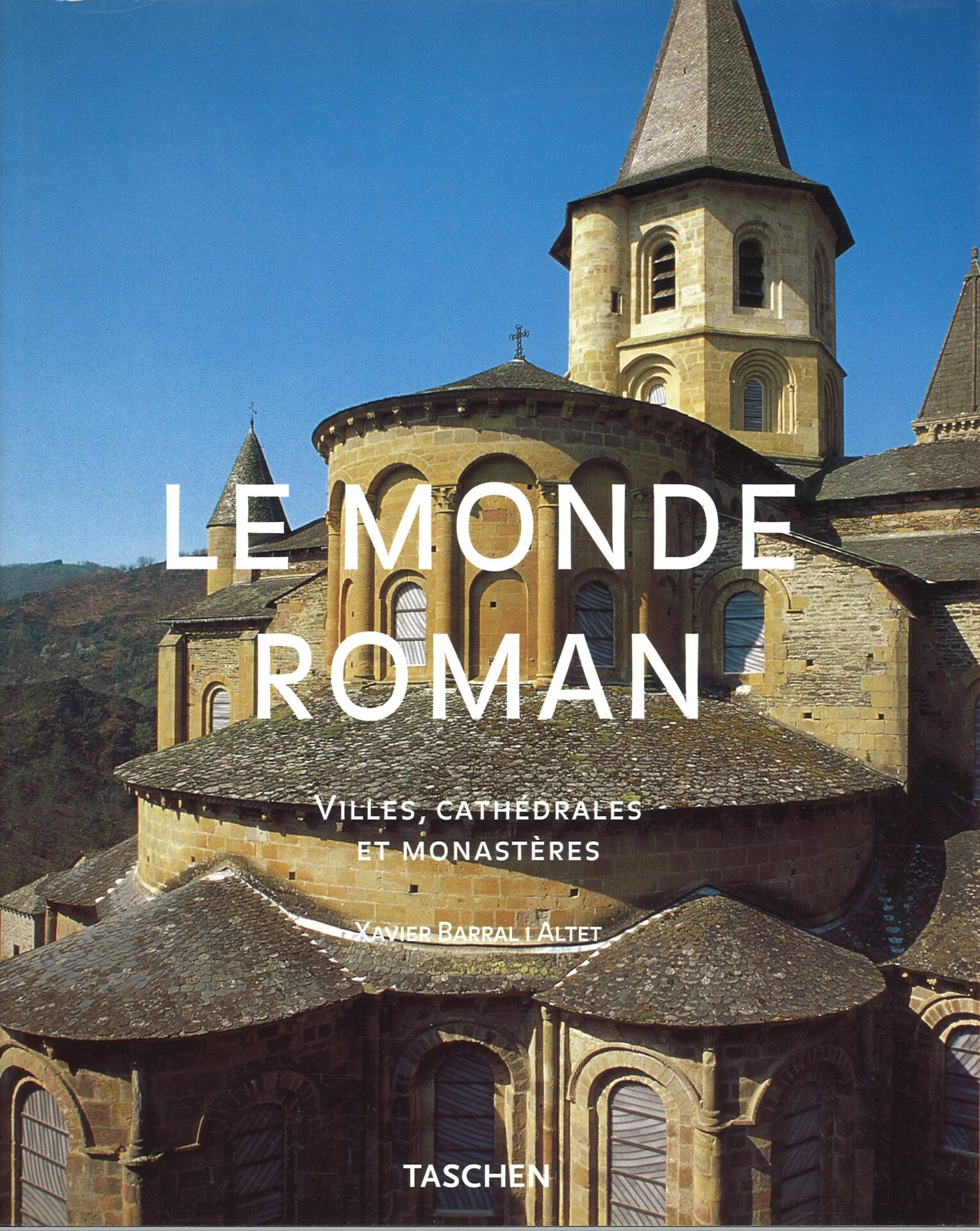 Le monde roman - Villes, cathédrales et monastères