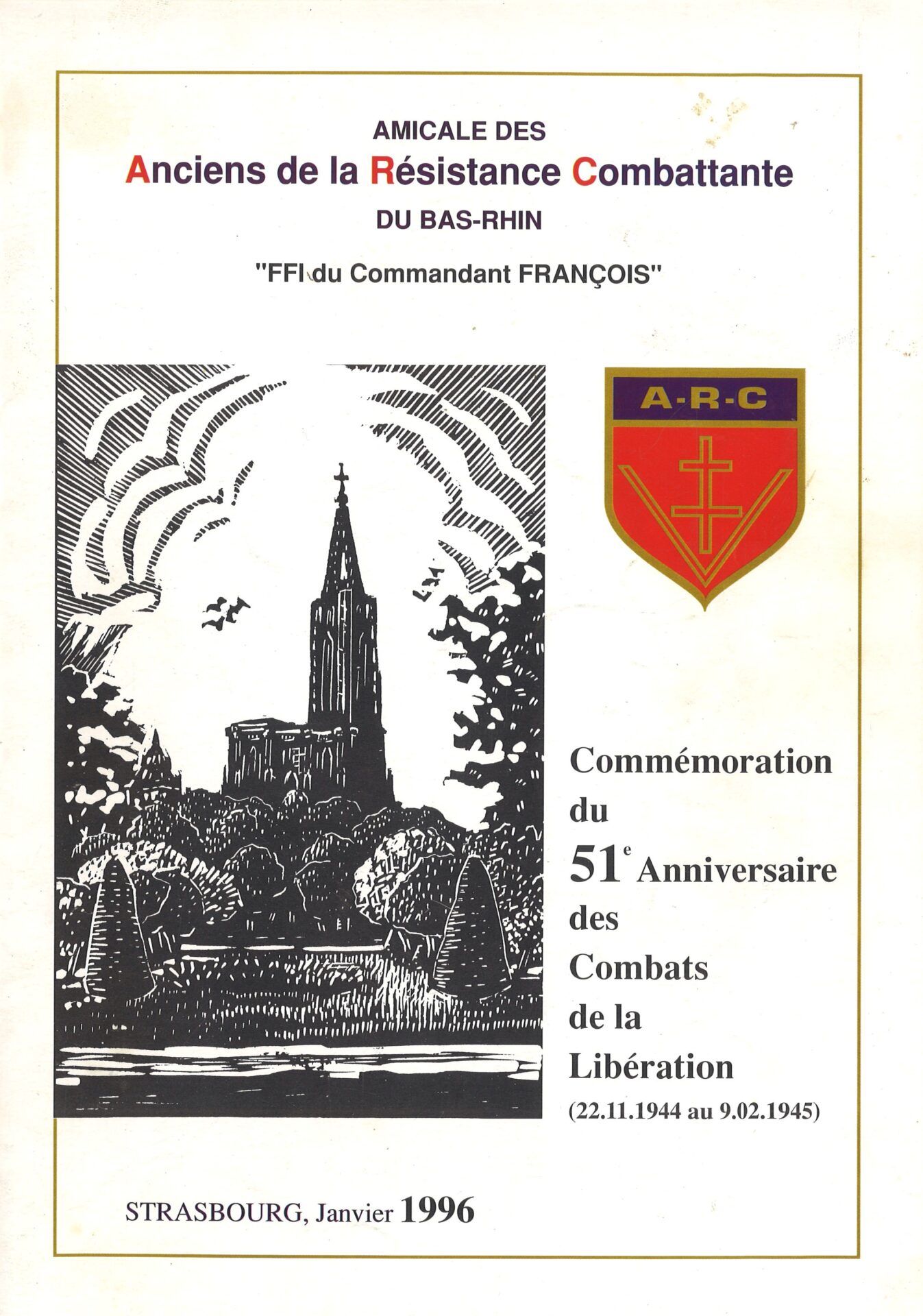 Commémoration du 51e anniversaire des Combats de la Libération (22.11.1944 au 9.2.1945)
