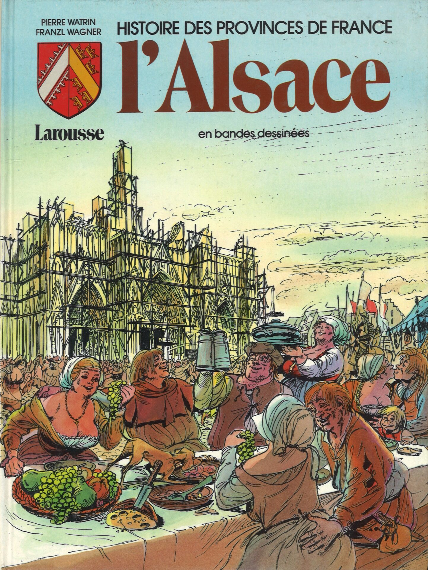 Histoire des provinces de France - L'Alsace en bandes dessinées