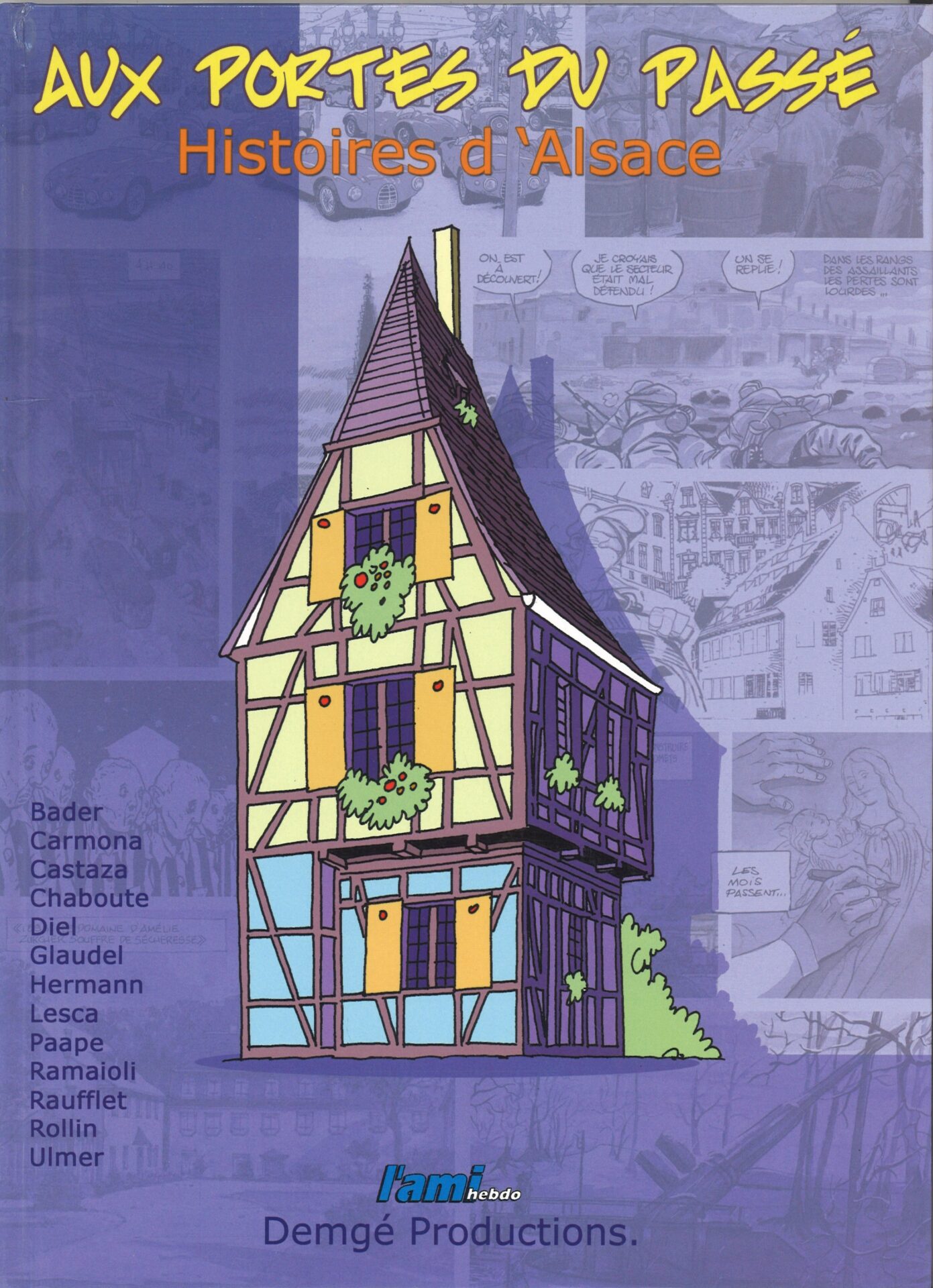 Aux portes du passé - Histoires d'Alsace