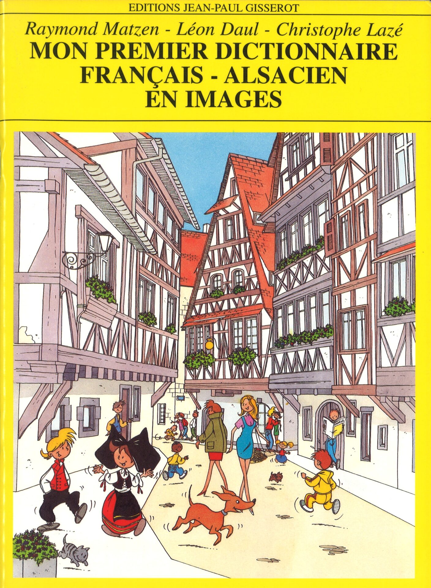 Mon premier dictionnaire français-alsacien en images