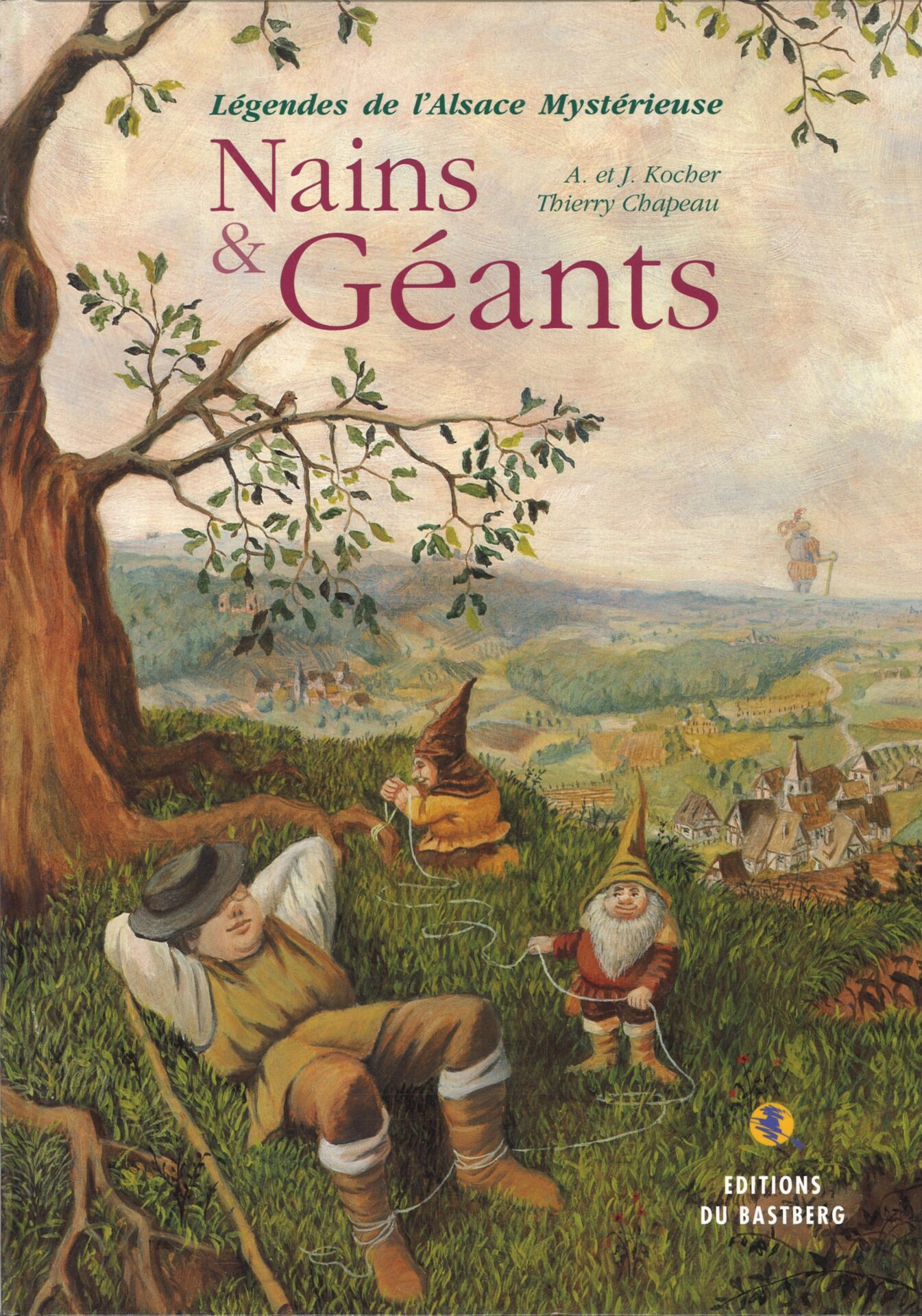 Légendes de l'Alsace Mystérieuse - Nains & Géants