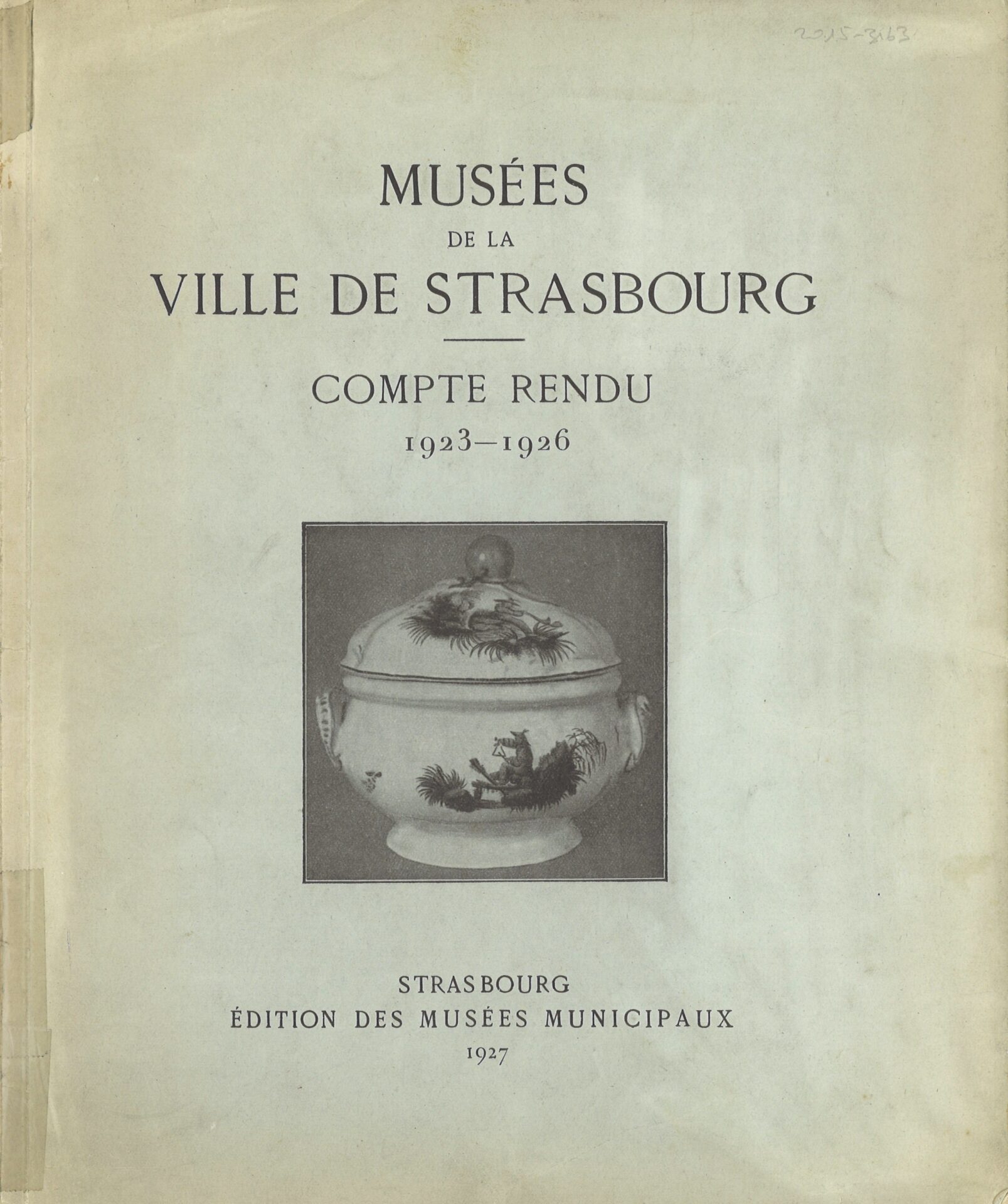 Musées de la Ville de Strasbourg - Compte-rendu 1923-1926