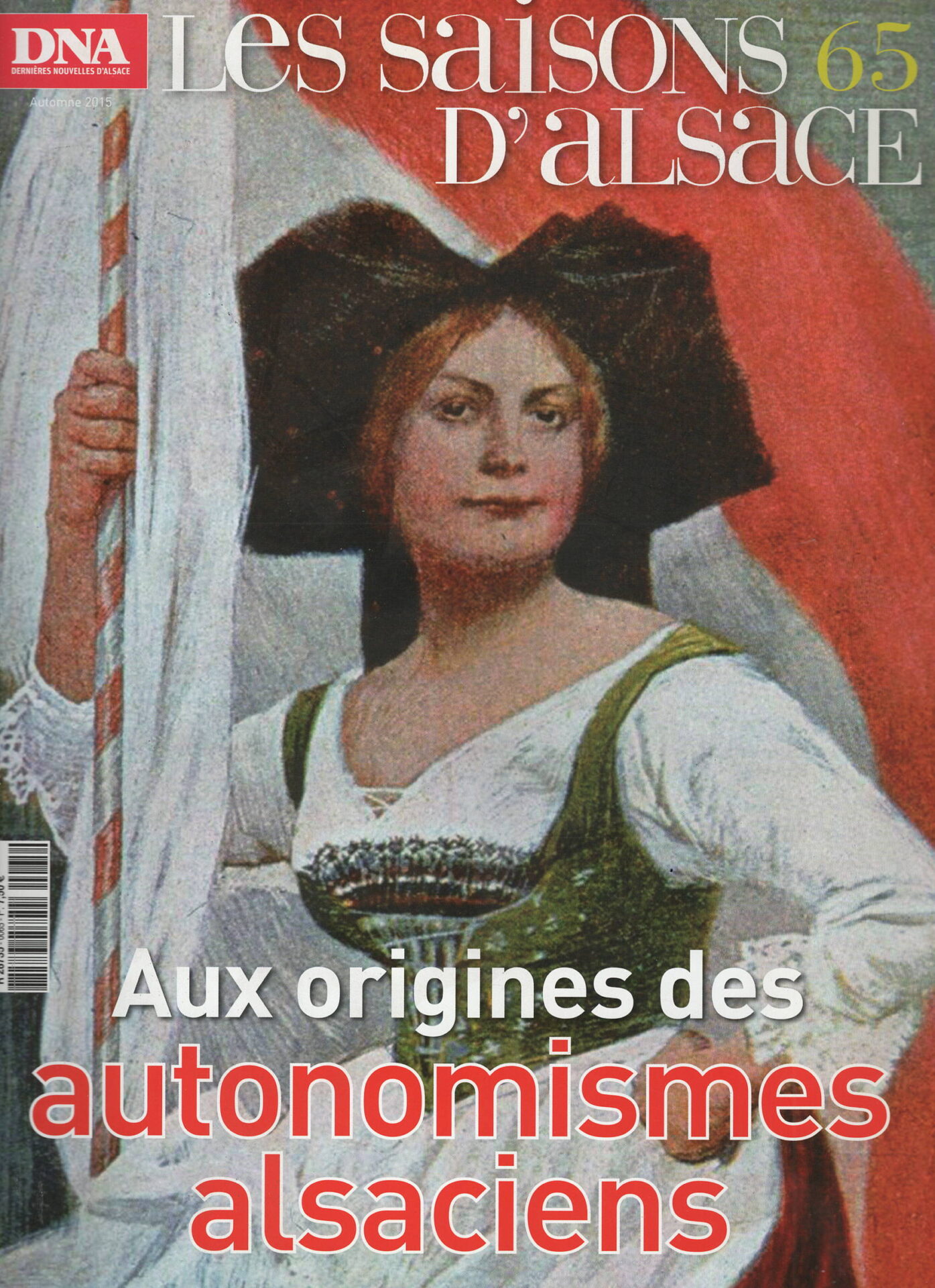 Les Saisons d'Alsace - Aux origines des autonomismes alsaciens