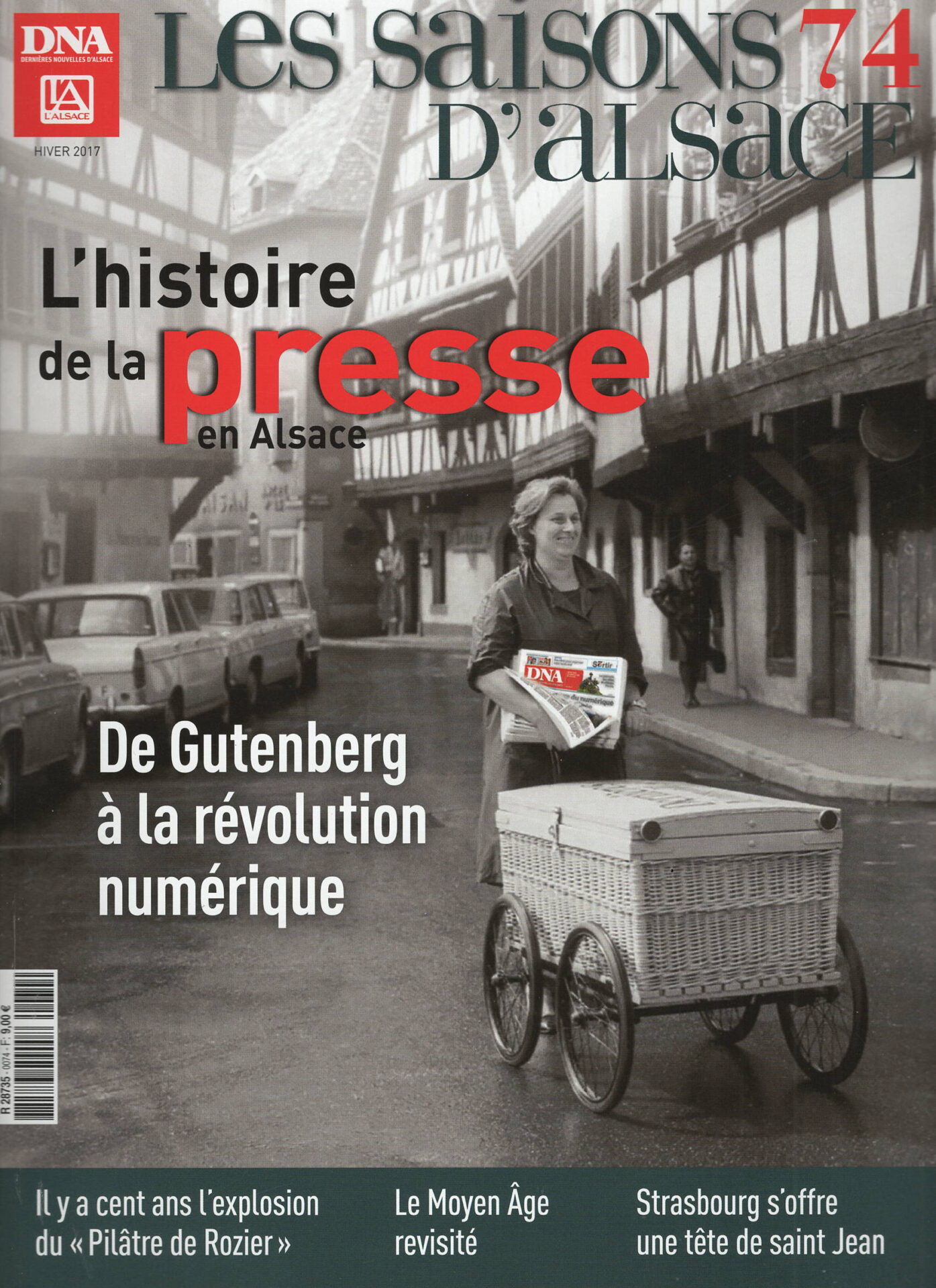 Les Saisons d'Alsace - L'histoire de la presse en Alsace, de Gutenberg à la révolution numérique