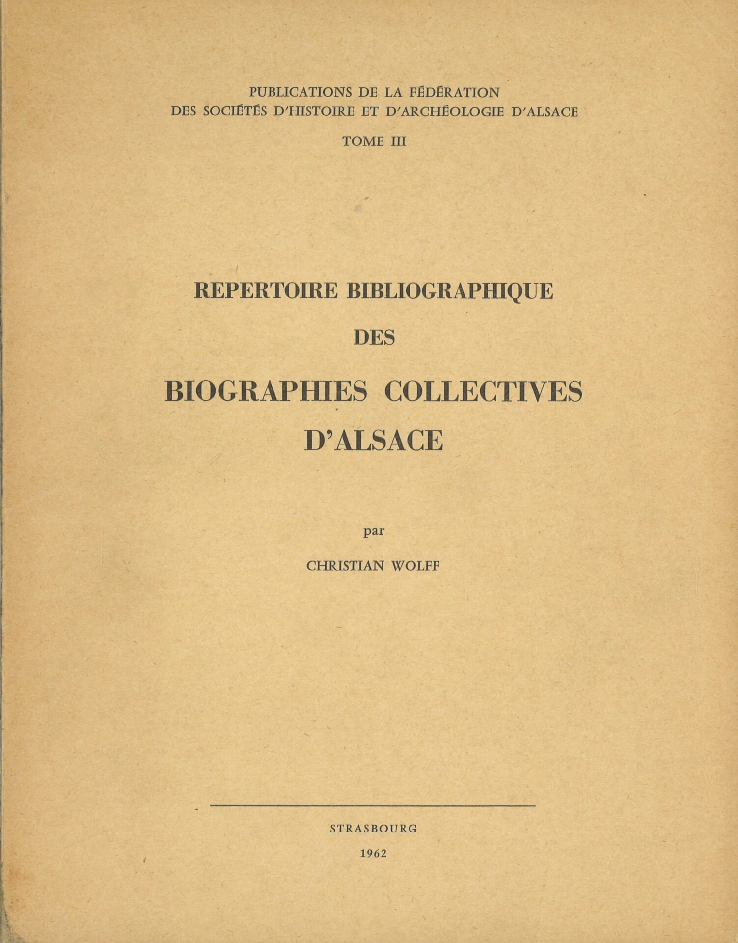 Répertoire bibliographique des biographies collectives d'Alsace