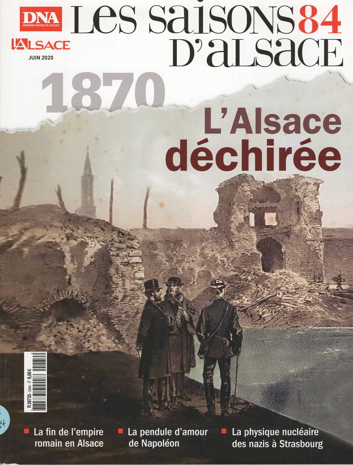 Les Saisons d'Alsace - 1870, l'Alsace déchirée