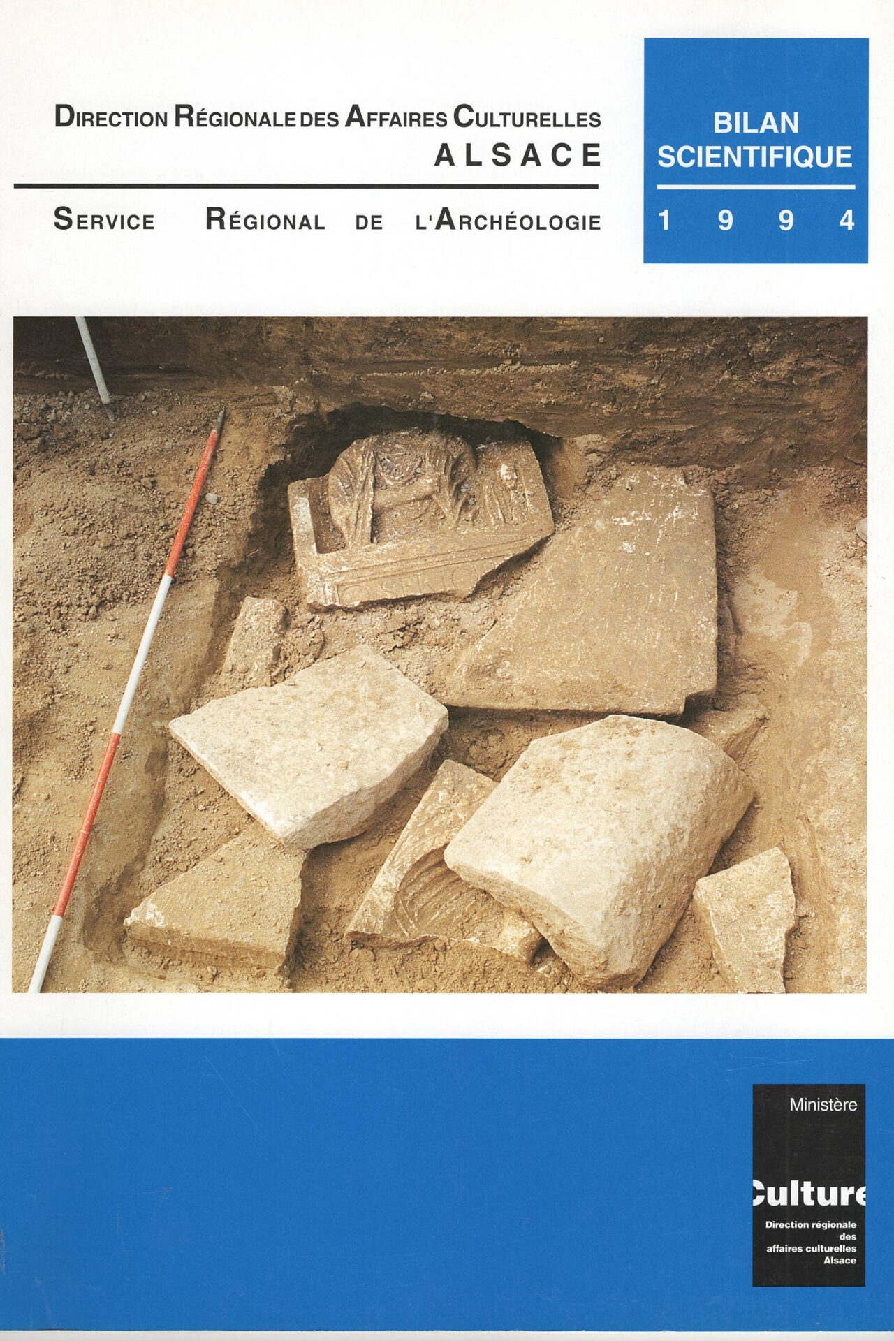 Direction Régionale des Affaires Culturelles Alsace - Service Régional de l'Archéologie - Bilan Scientifique 1994