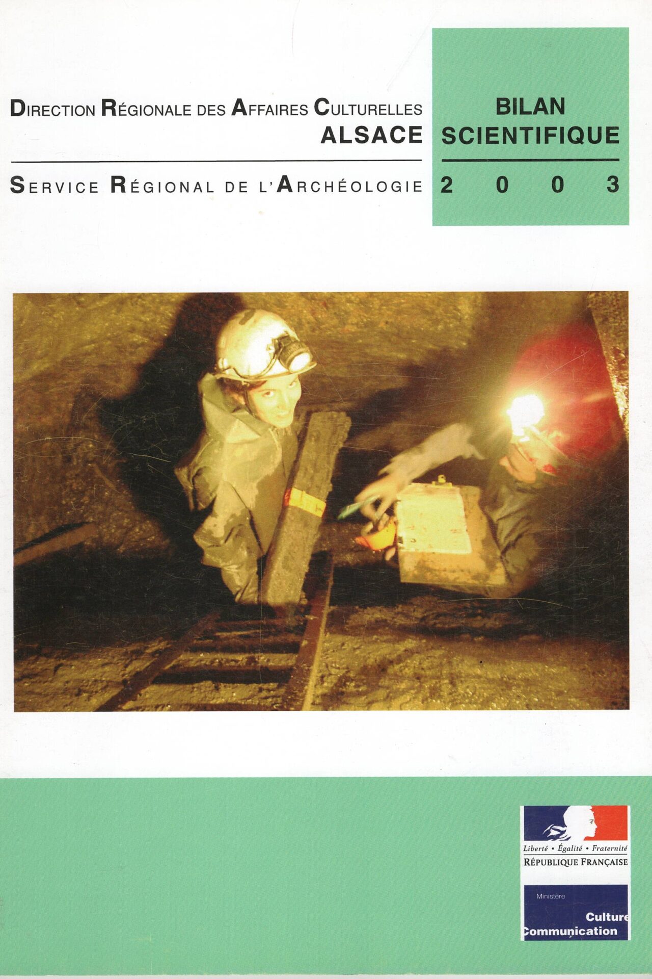 Direction Régionale des Affaires Culturelles Alsace - Service Régional de l'Archéologie - Bilan Scientifique 2003