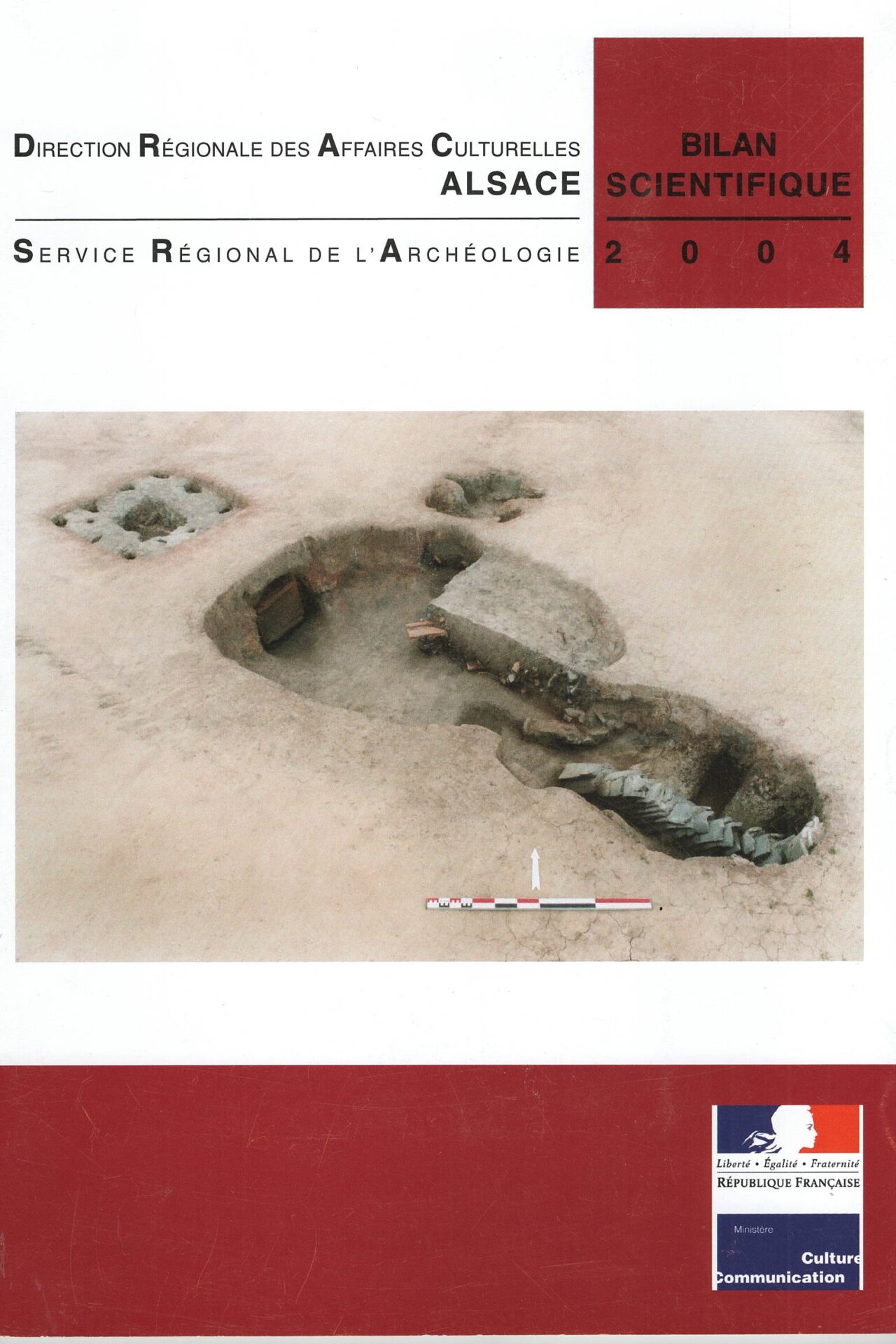 Direction Régionale des Affaires Culturelles Alsace - Service Régional de l'Archéologie - Bilan Scientifique 2004