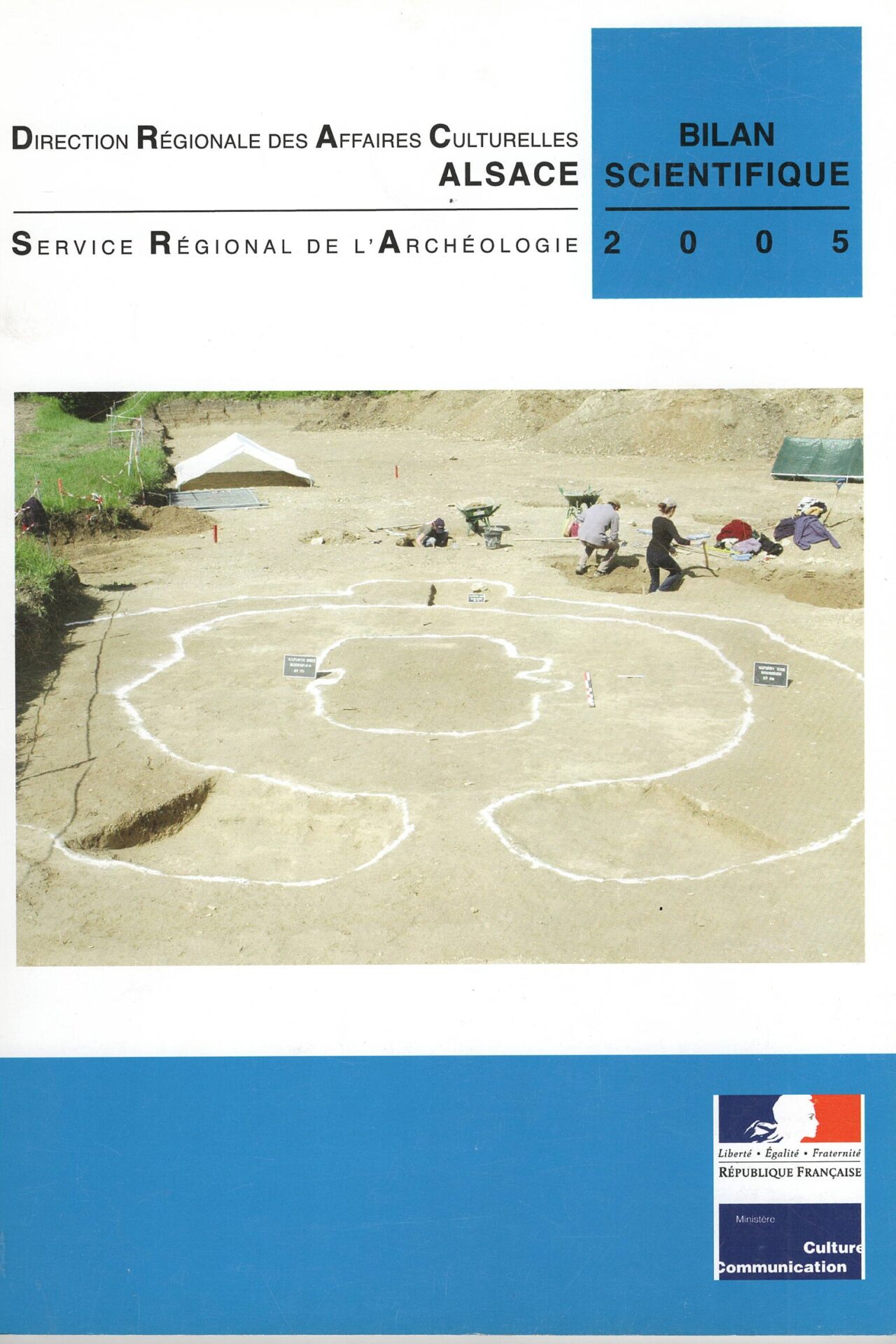 Direction Régionale des Affaires Culturelles Alsace - Service Régional de l'Archéologie - Bilan Scientifique 2005