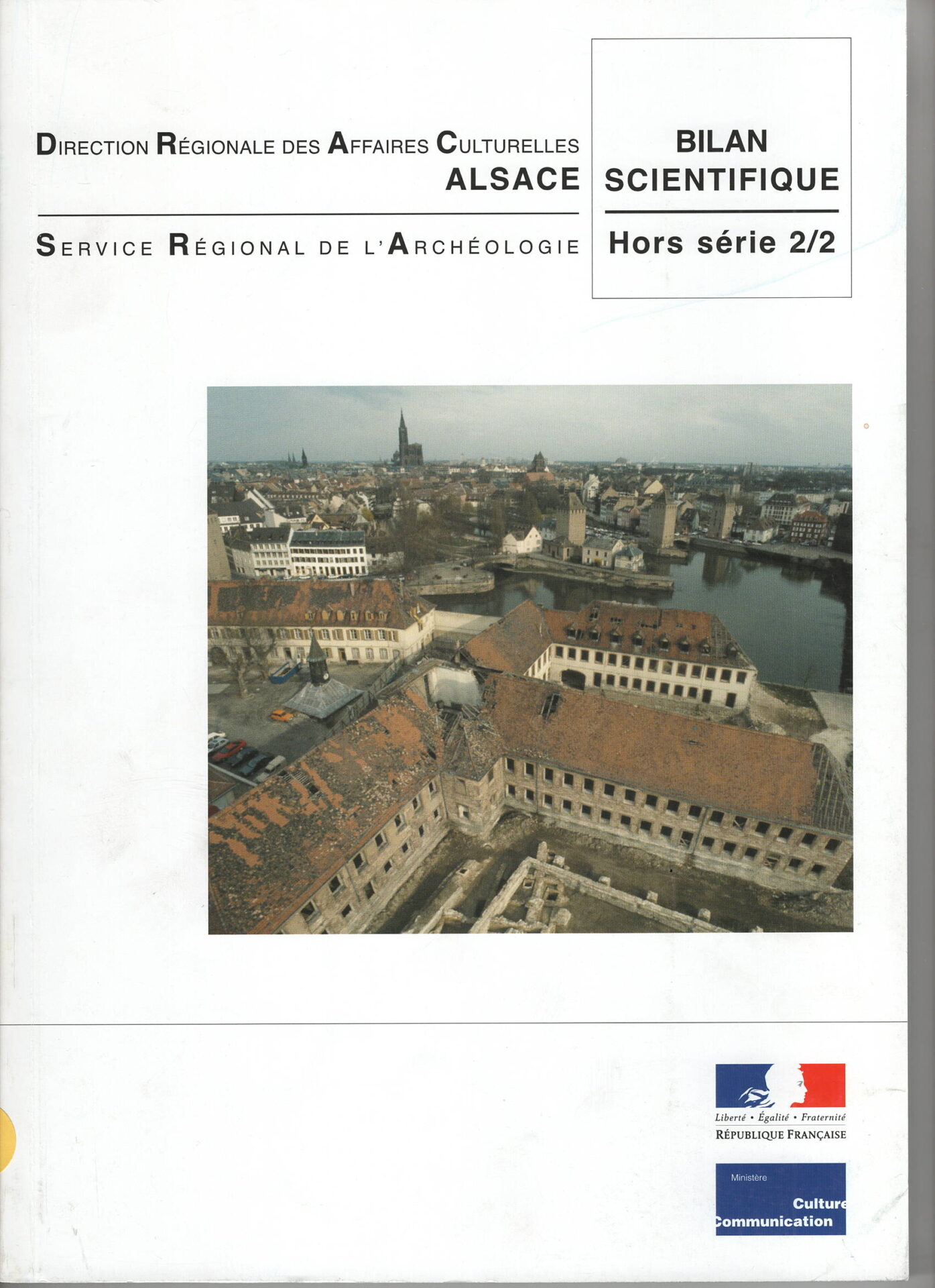 Direction Régionale des Affaires Culturelles Alsace - Service Régional de l'Archéologie - Bilan Scientifique 2007 Hors série 2/2 Périodes historiques
