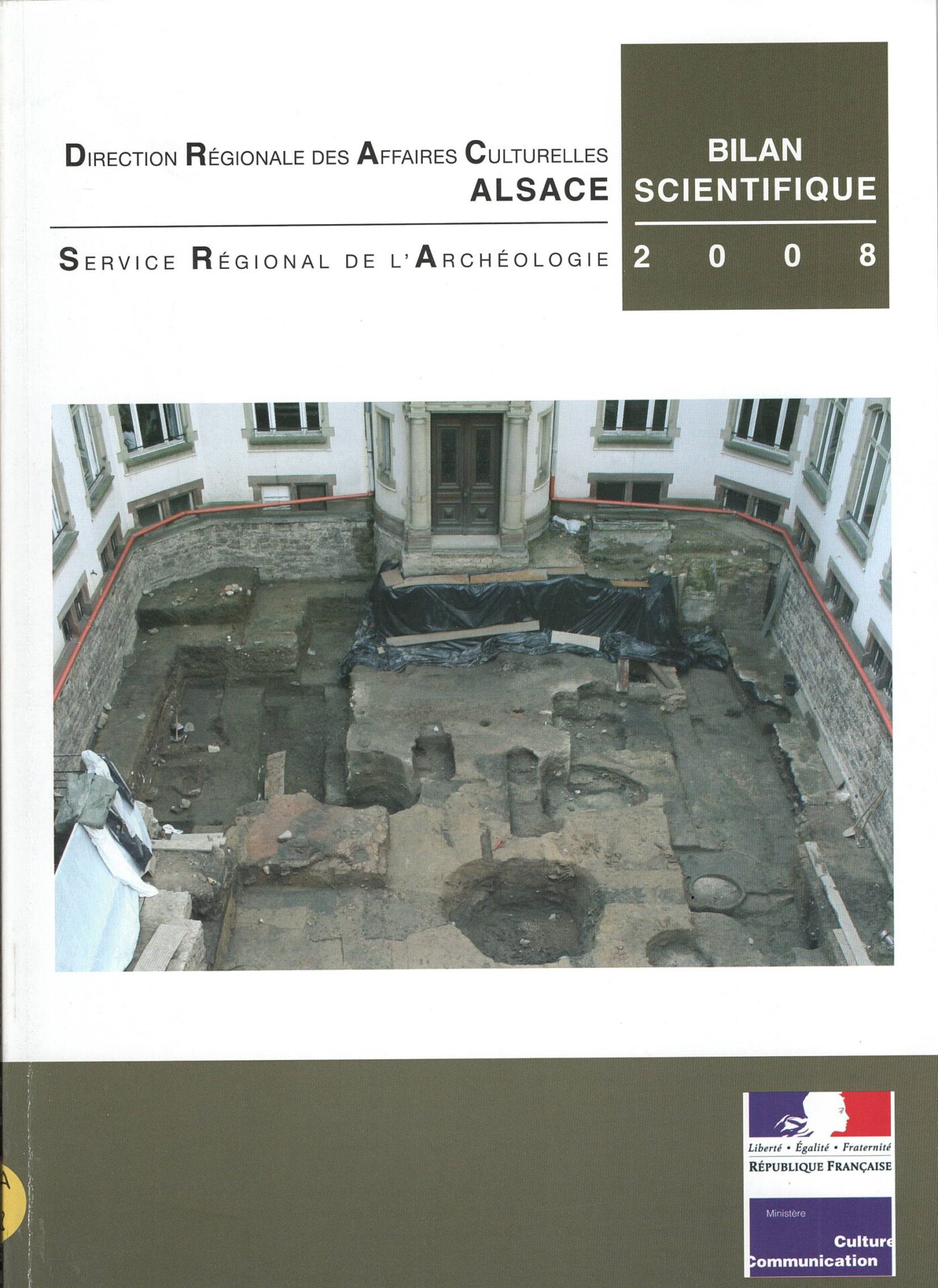 Direction Régionale des Affaires Culturelles Alsace - Service Régional de l'Archéologie - Bilan Scientifique 2008