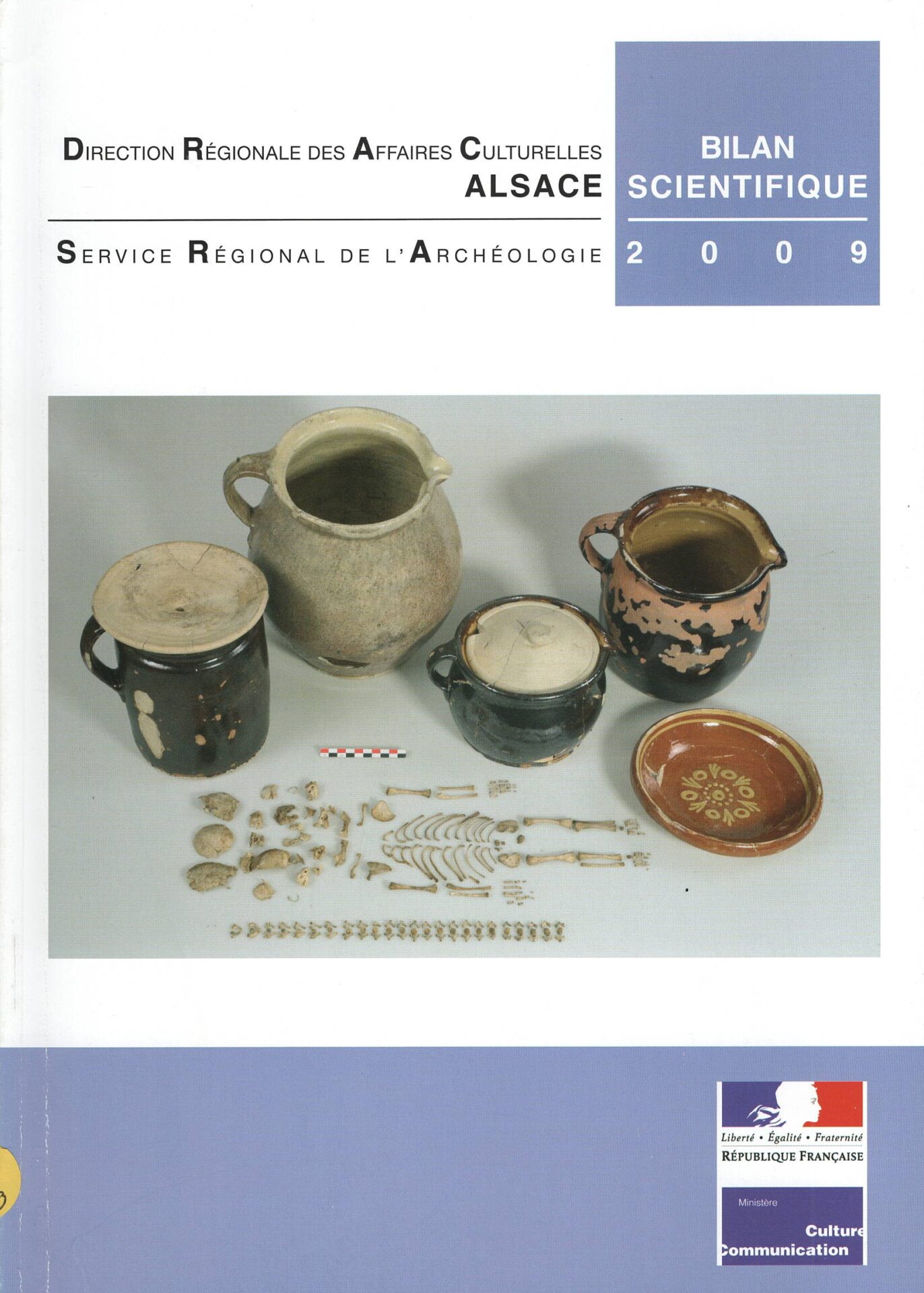 Direction Régionale des Affaires Culturelles Alsace - Service Régional de l'Archéologie - Bilan Scientifique 2009