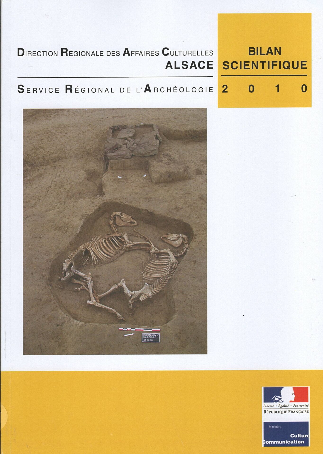 Direction Régionale des Affaires Culturelles Alsace - Service Régional de l'Archéologie - Bilan Scientifique 2010
