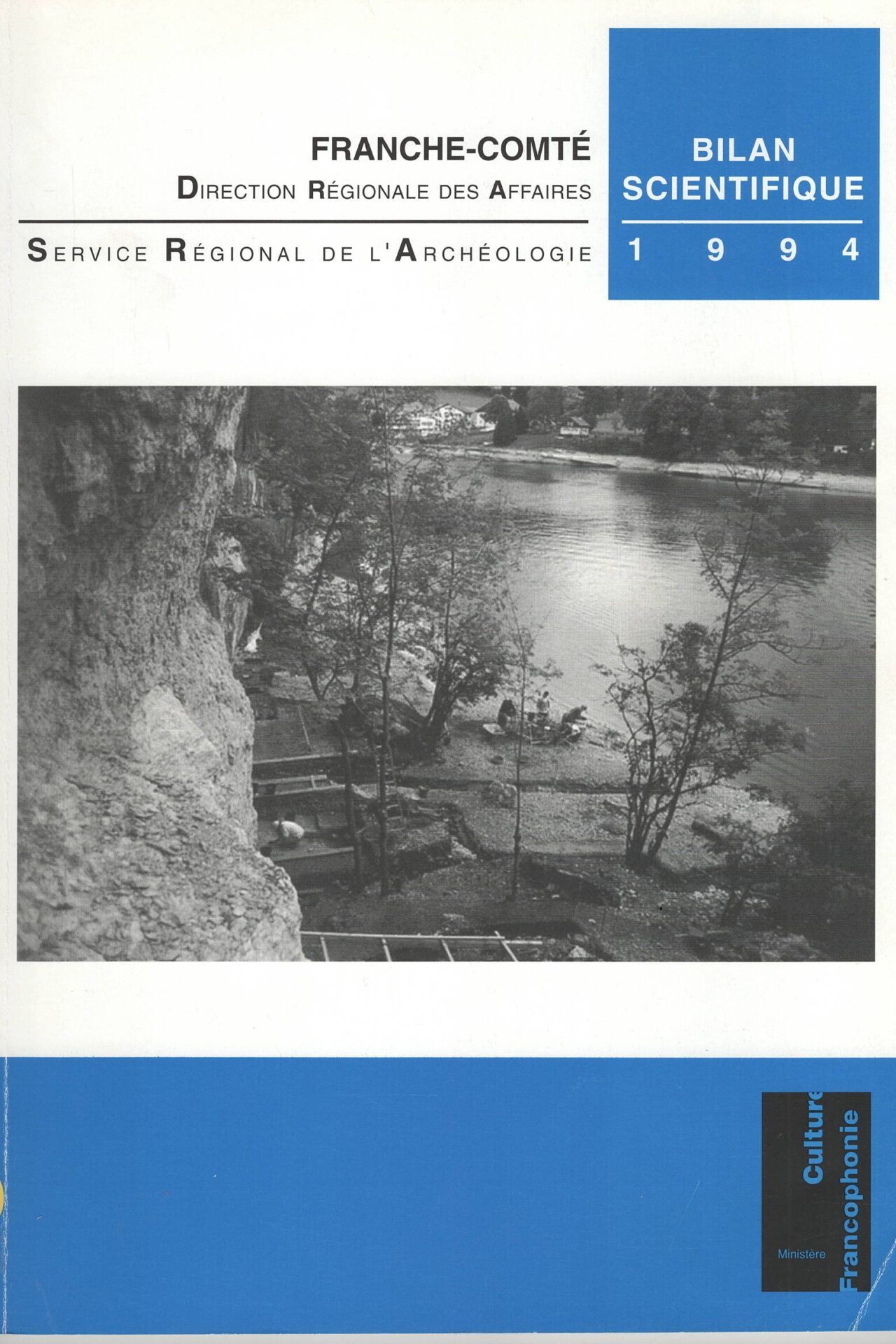 Direction Régionale des Affaires Culturelles Franche-Comté - Service Régional de l'Archéologie - Bilan Scientifique 1994