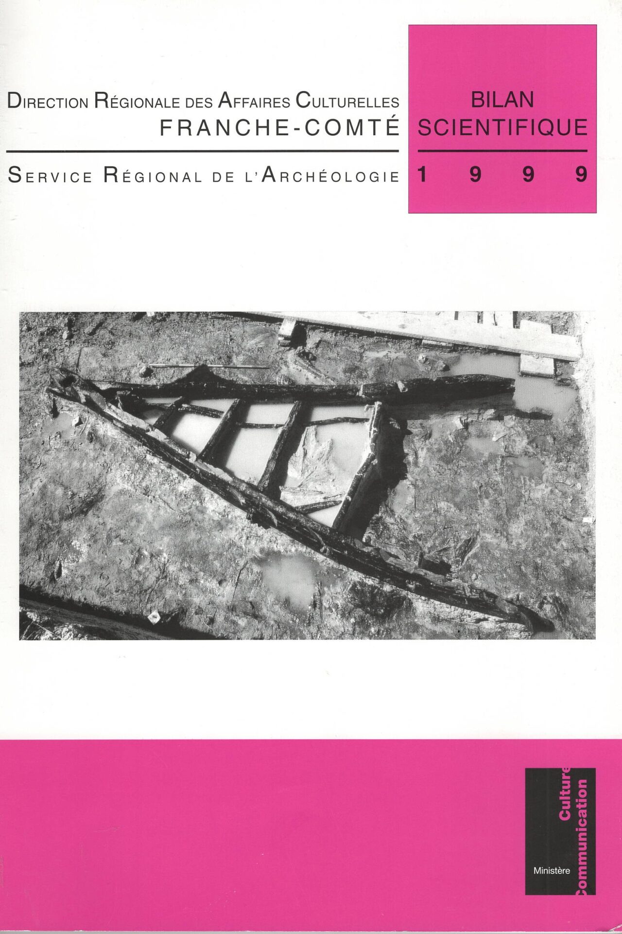 Direction Régionale des Affaires Culturelles Franche-Comté - Service Régional de l'Archéologie - Bilan Scientifique 1999
