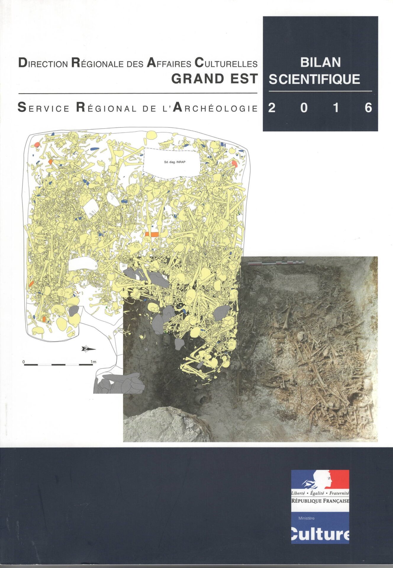 Direction Régionale des Affaires Culturelles Grand Est - Service Régional de l'Archéologie - Bilan Scientifique 2016