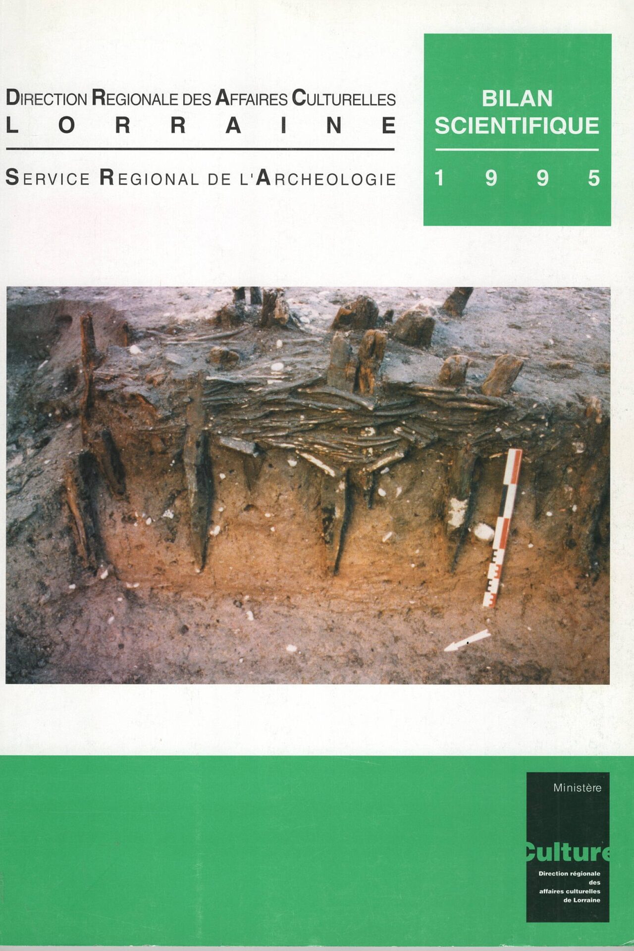 Direction Régionale des Affaires Culturelles Lorraine - Service Régional de l'Archéologie - Bilan Scientifique 1995