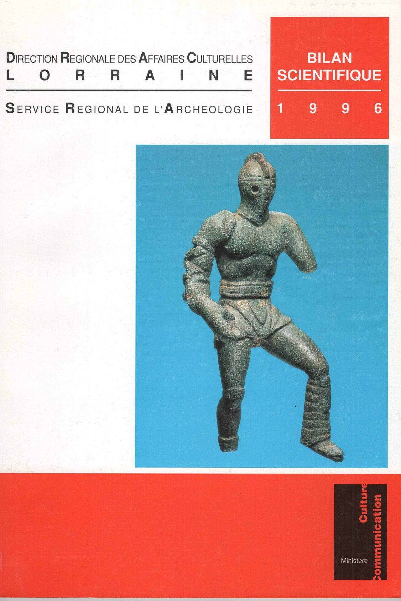 Direction Régionale des Affaires Culturelles Lorraine - Service Régional de l'Archéologie - Bilan Scientifique 1996