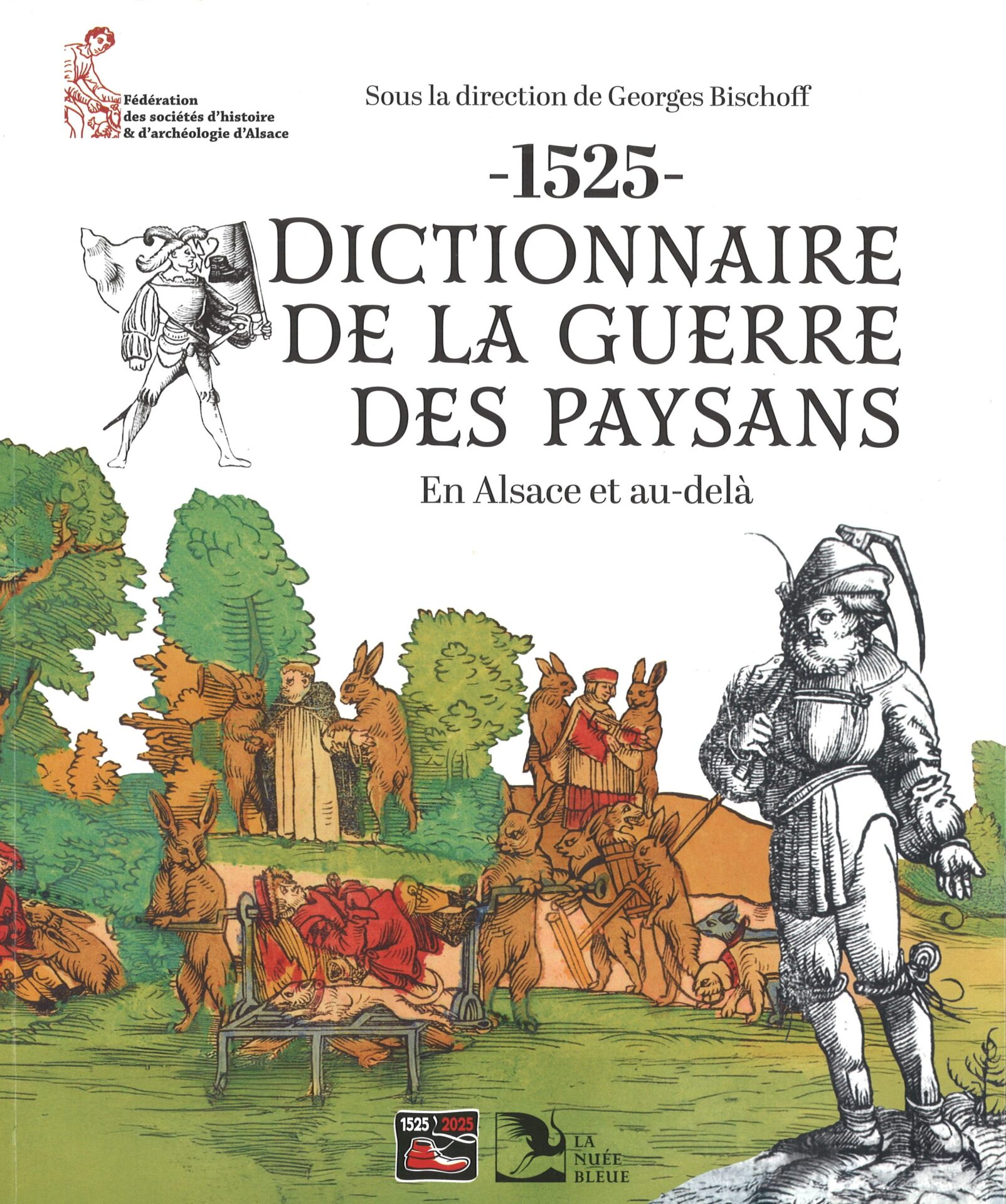 Dictionnaire de la Guerre des Paysans en Alsace et au-delà - 1525