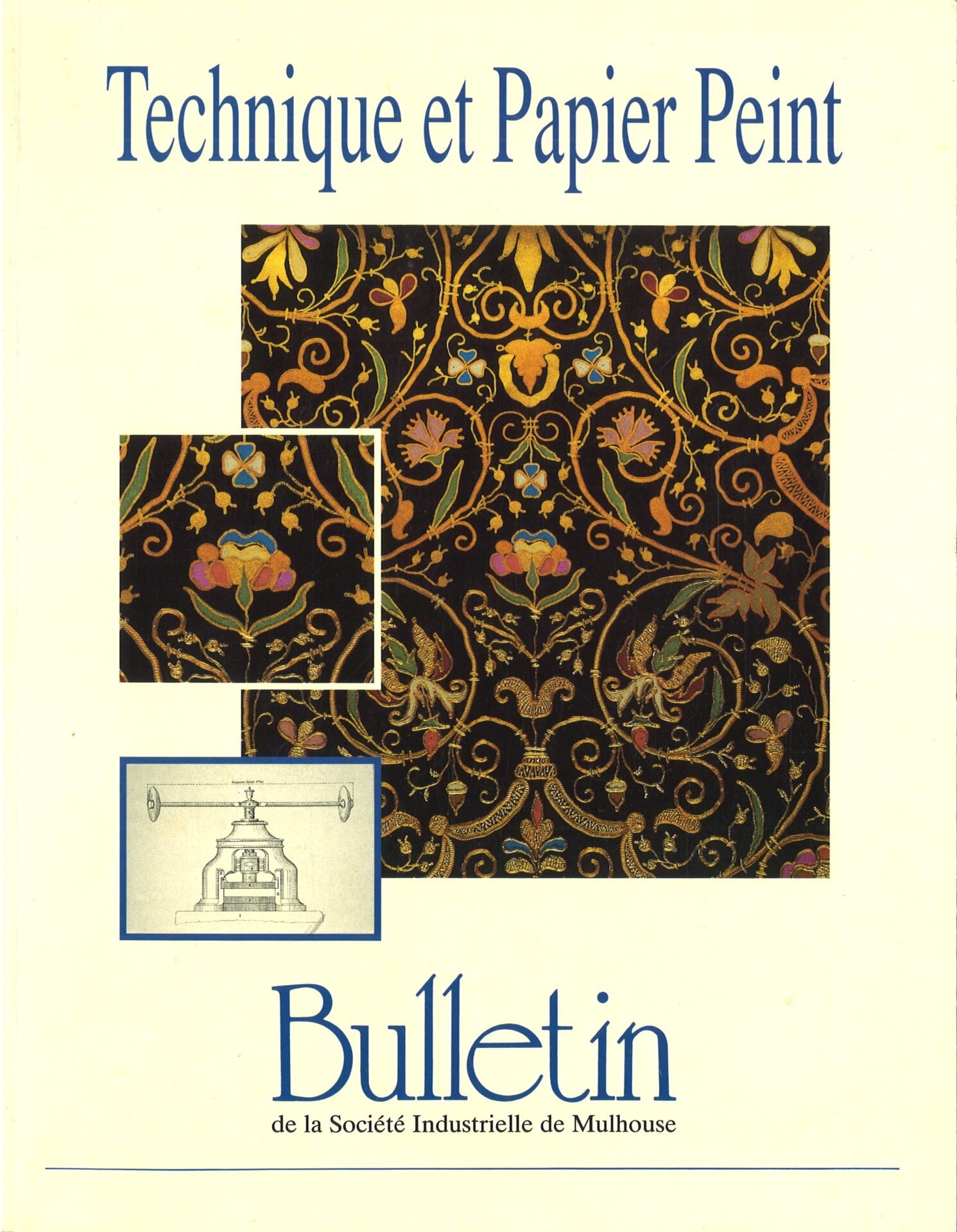 Bulletin de la Société Industrielle de Mulhouse : Technique et Papier Peint