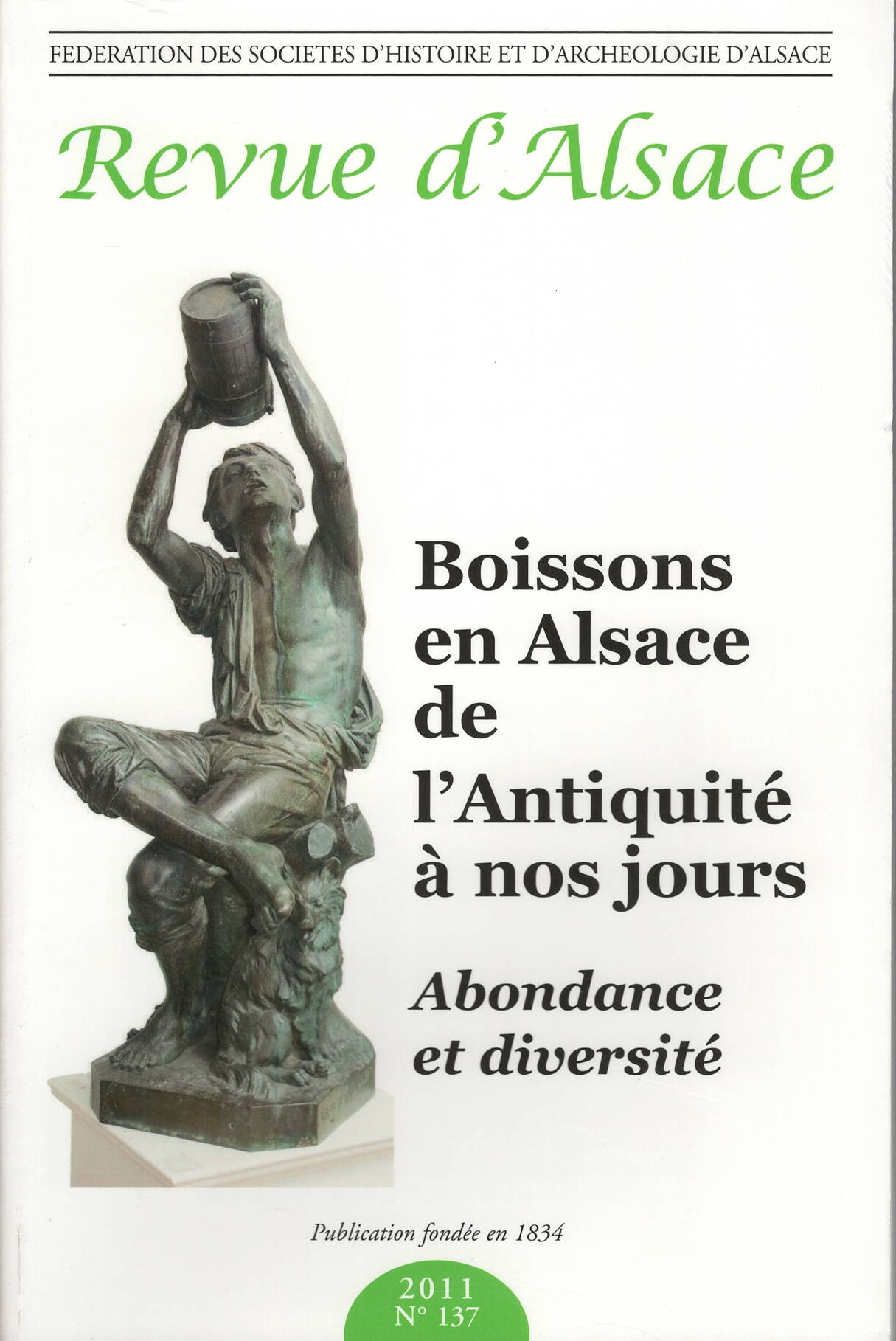 Revue d'Alsace - Boissons en Alsace de l'Antiquité à nos jours. Abondance et diversité