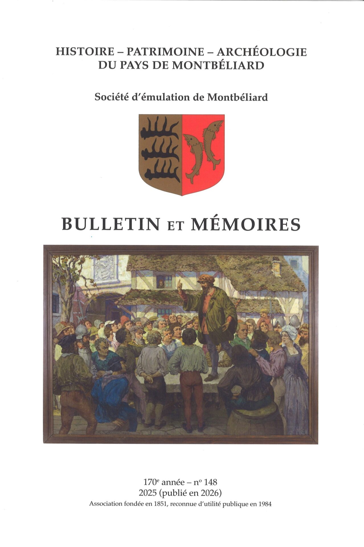Bulletin et Mémoires de la Société d’Emulation de Montbéliard - histoire - patrimoine - archéologie du Pays de Montbéliard